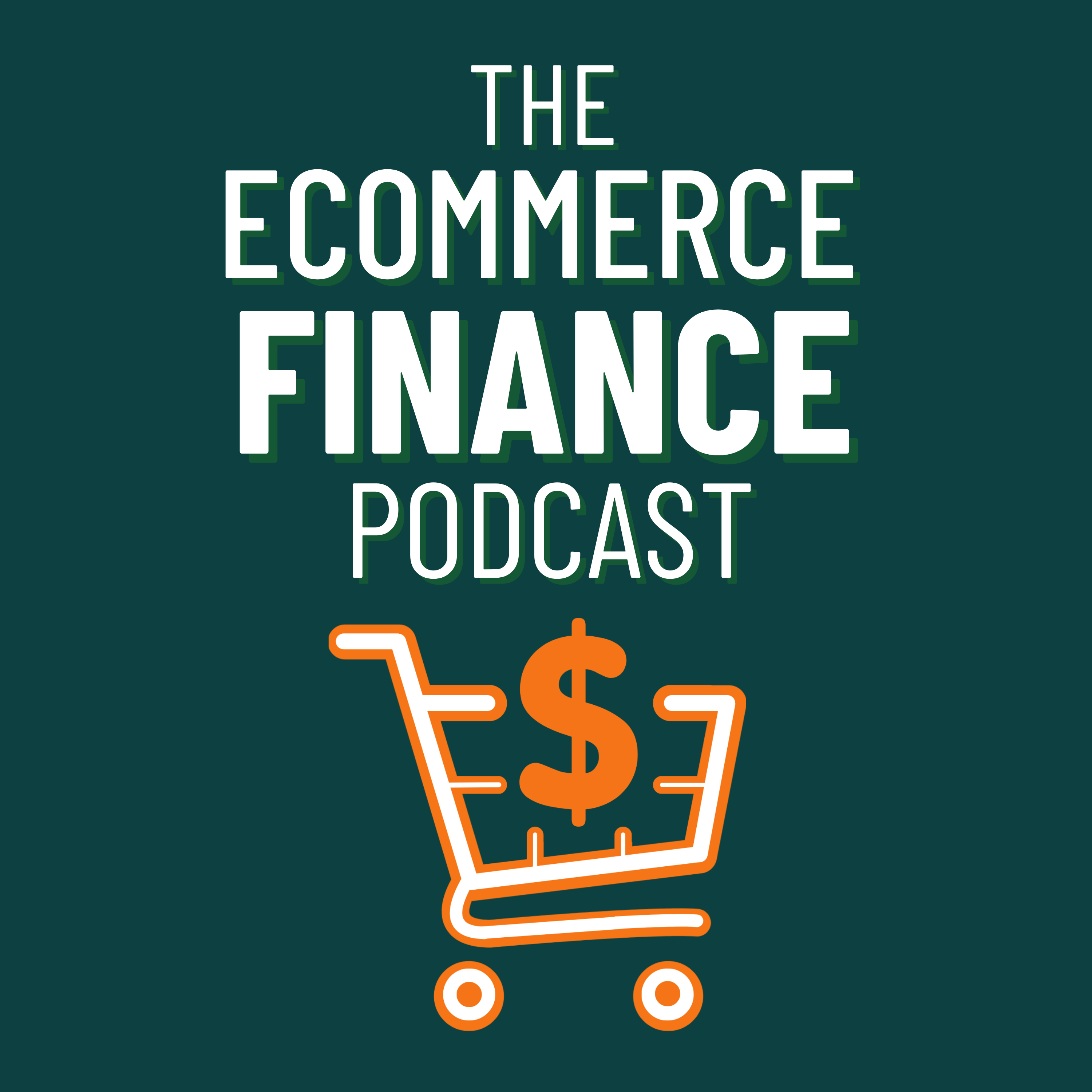 E9: Why Inventory Accounting is So Hard (but SO IMPORTANT) for Ecommerce Brands