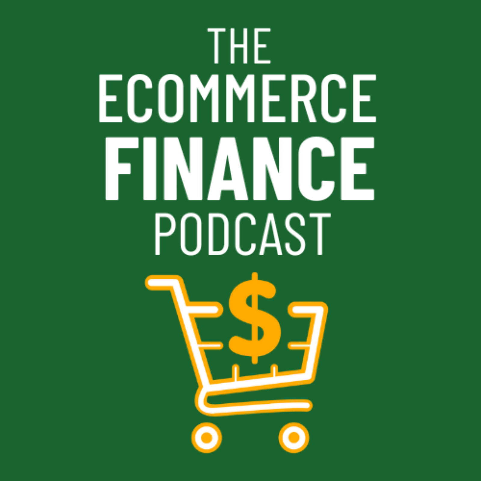 Ecommerce Finance Podcast