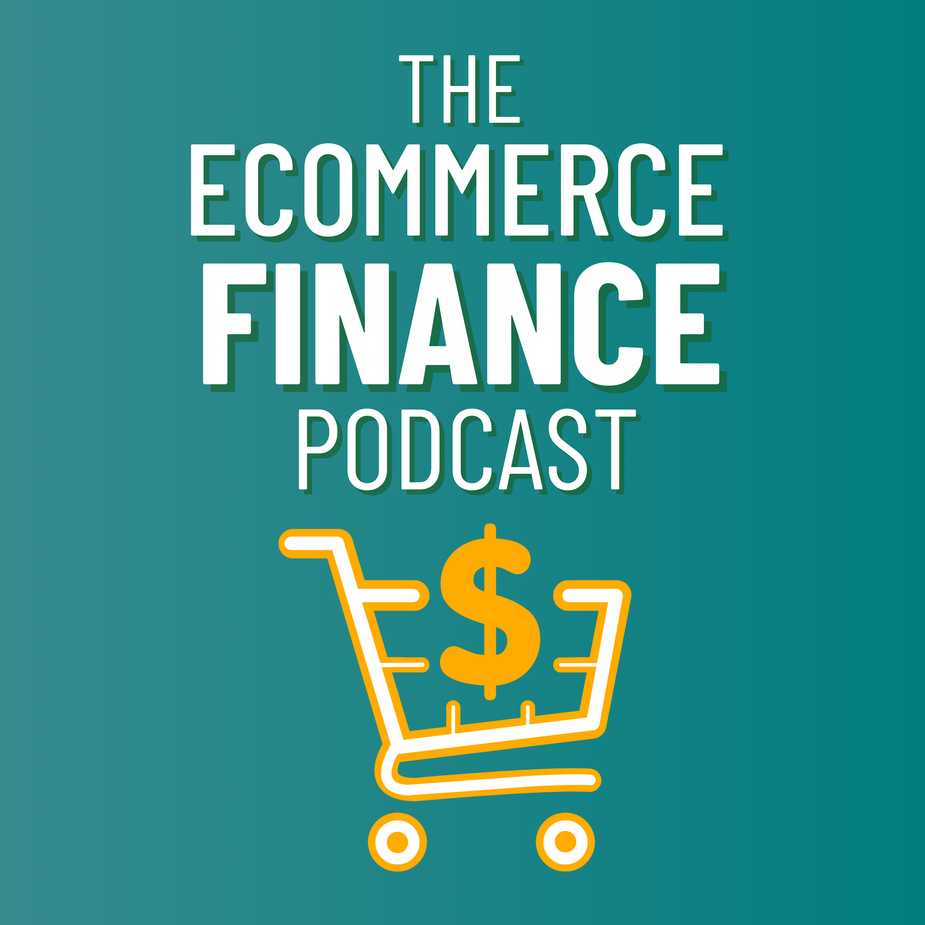 Ecommerce Finance Podcast