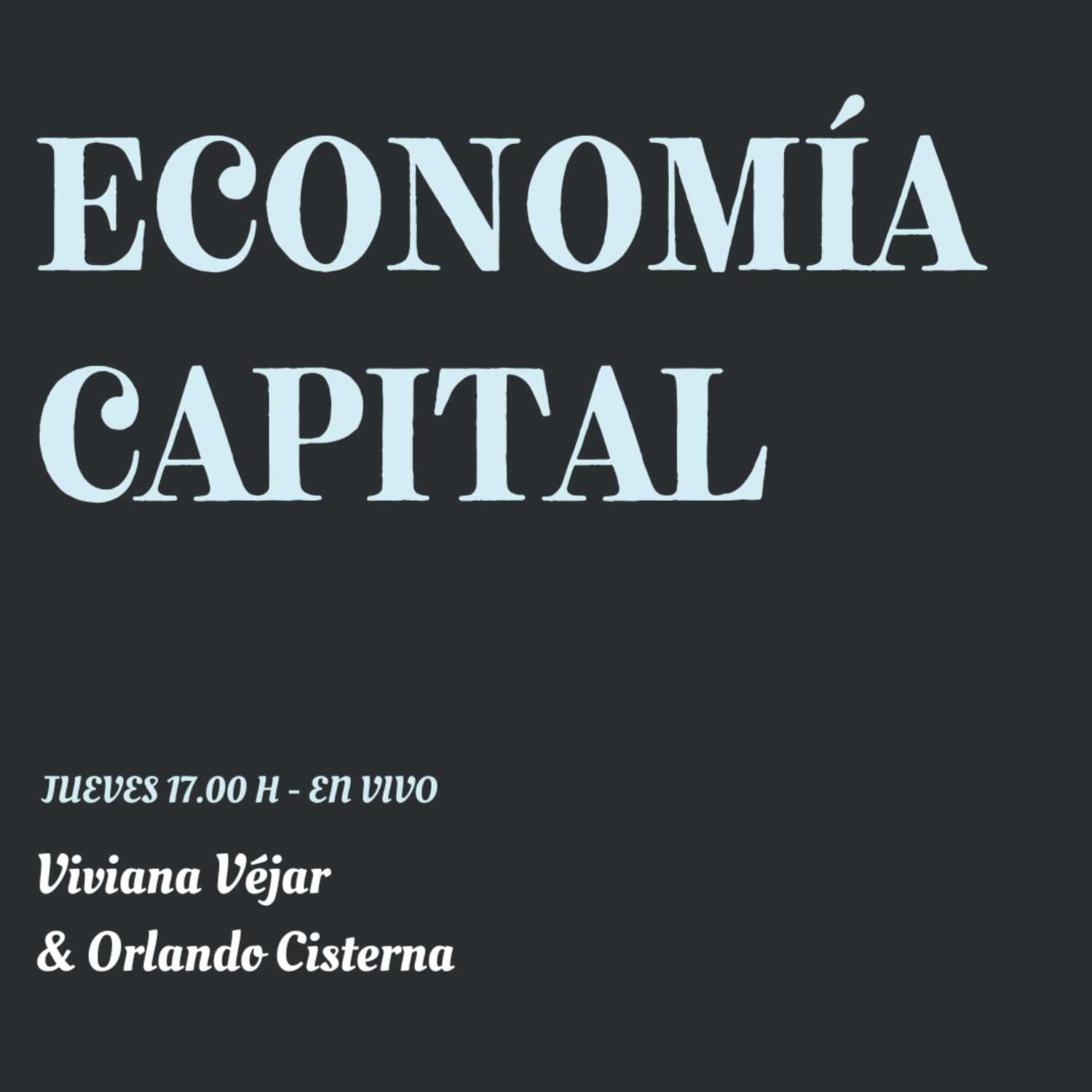ECONOMIA CAPITAL JUEVES 9 DE NOVIEMBRE episode artwork