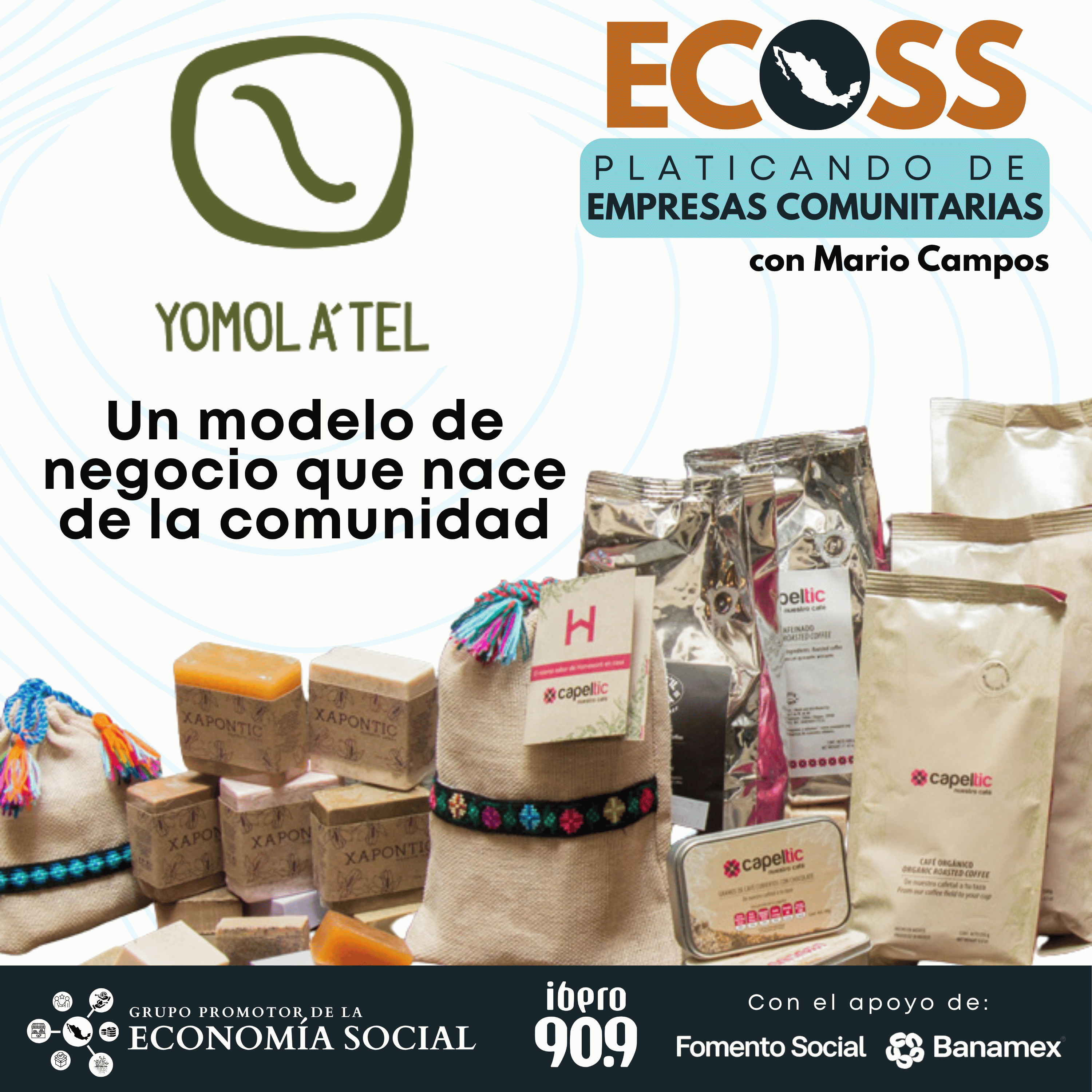 Yomol A'tel: un modelo de negocio que nace de la comunidad episode artwork