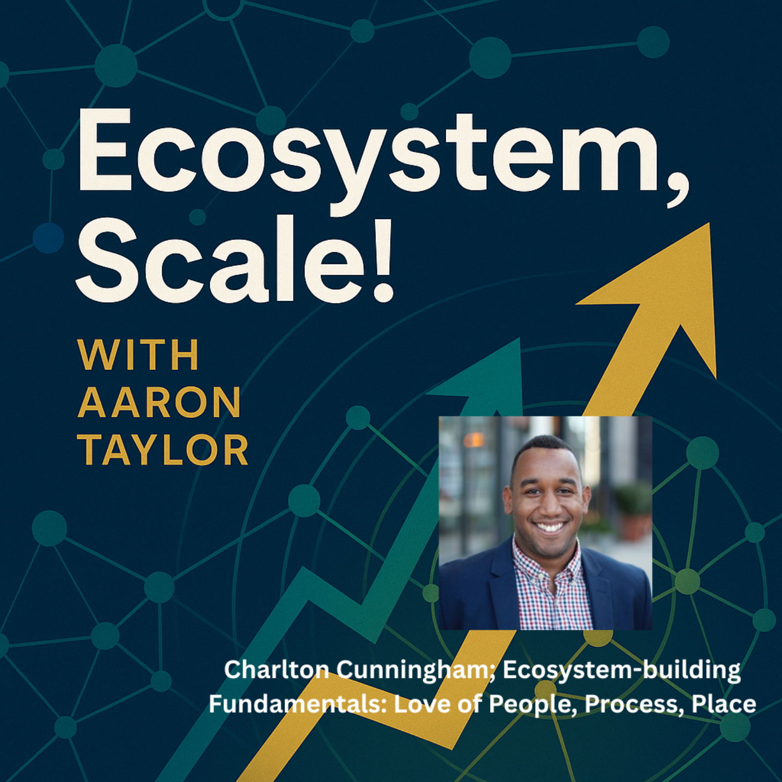 Ecosystem, Scale! with Aaron Taylor