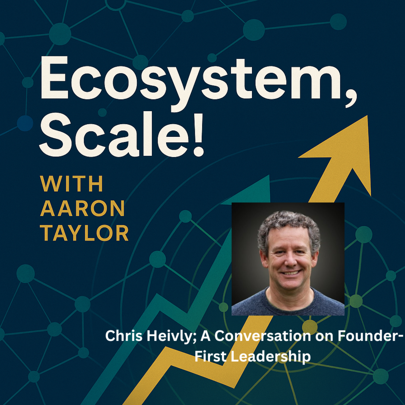 Ecosystem, Scale! with Aaron Taylor