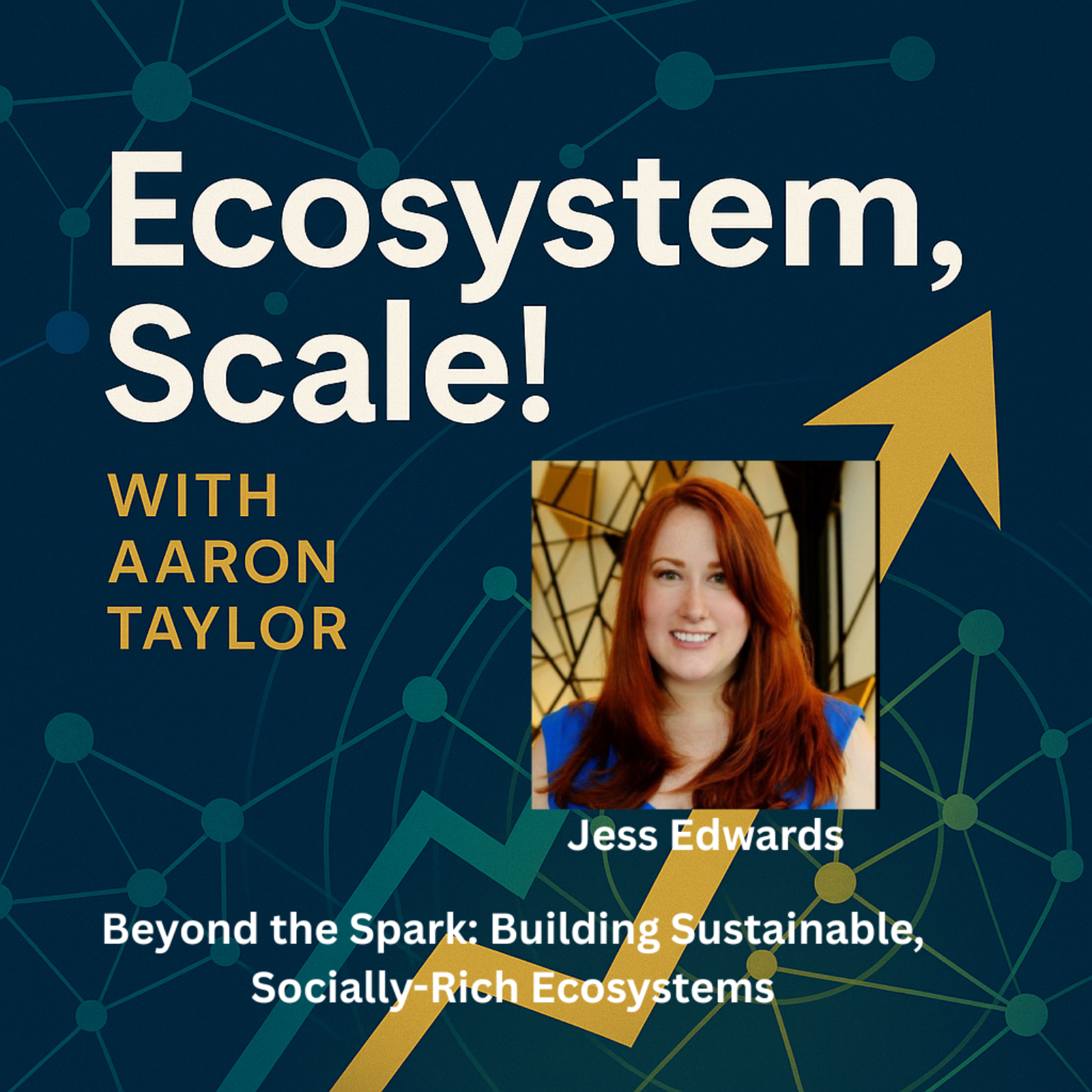 Ecosystem, Scale! with Aaron Taylor