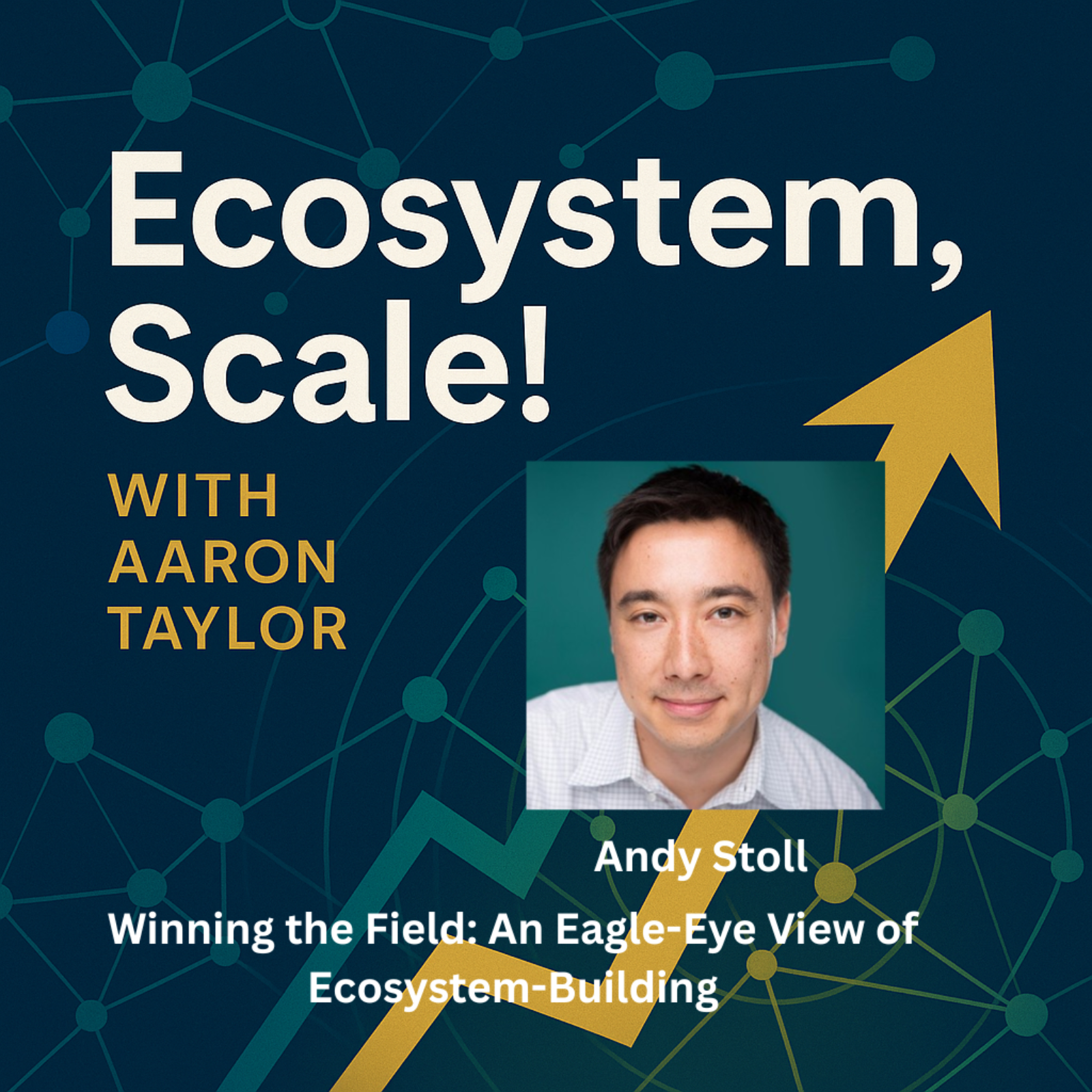 Ecosystem, Scale! with Aaron Taylor