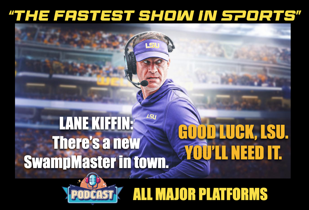 FOLLOW THE MONEY BETWEEN LANE KIFFIN & LSU: An athletic program that spends like a drunken sailor. episode artwork