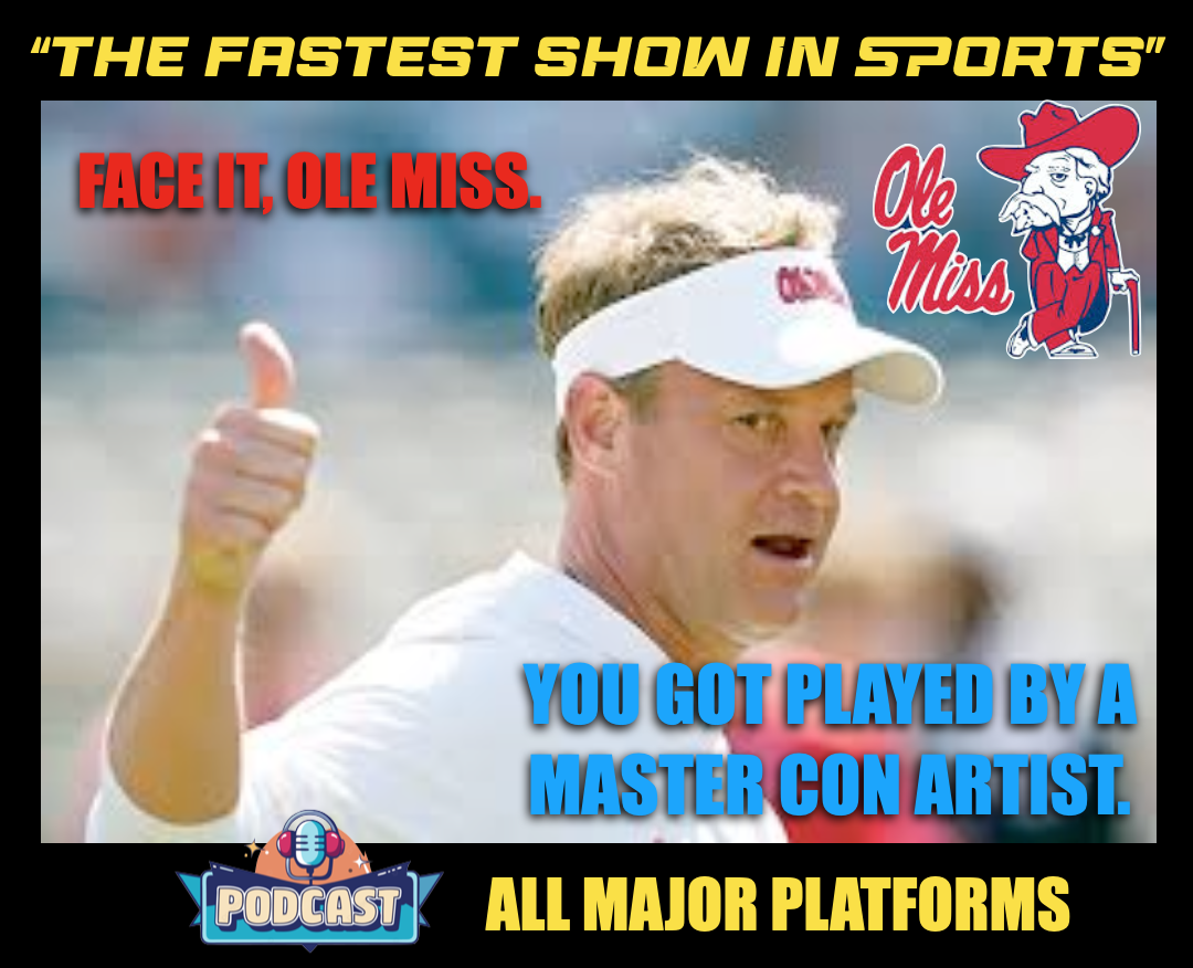 LANE KIFFIN STICKS IT TO OLE MISS FOOTBALL: But the Rebels have a chance to spit in his eye. episode artwork
