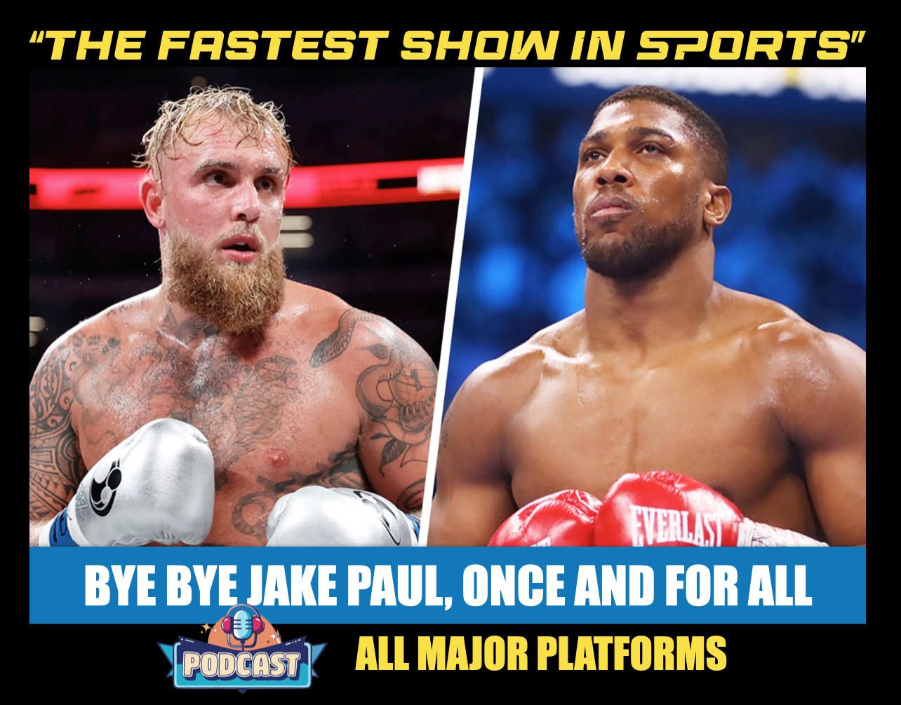 HALLELUJAH! TIME TO GET RID OF JAKE PAUL ONCE AND FOR ALL: Anthony Joshua will end the nightmare. episode artwork