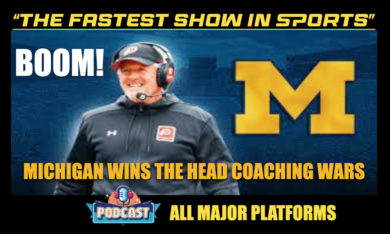 MICHIGAN FOOTBALL CRUSHES THE COACHING COMPETITION: Kyle Whittingham top choice among new coaches. episode artwork