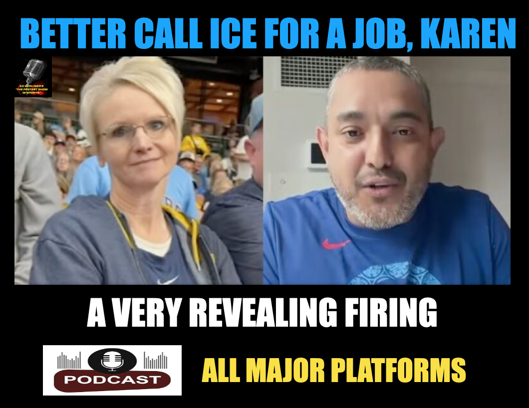 "GO CALL ICE"? NO NEED. YOU'RE FIRED: The Brewers-Dodgers fan tiff that reveals much about America. episode artwork