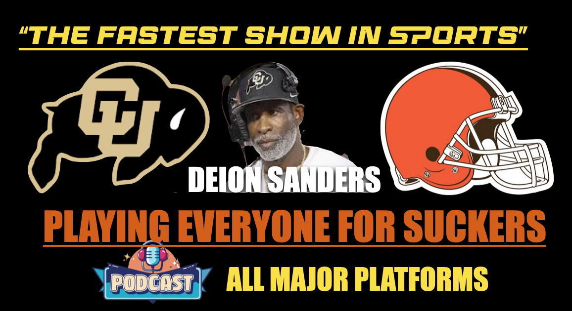 Don't Buy the Hype: Deion Sanders playing everyone for suckers. episode artwork