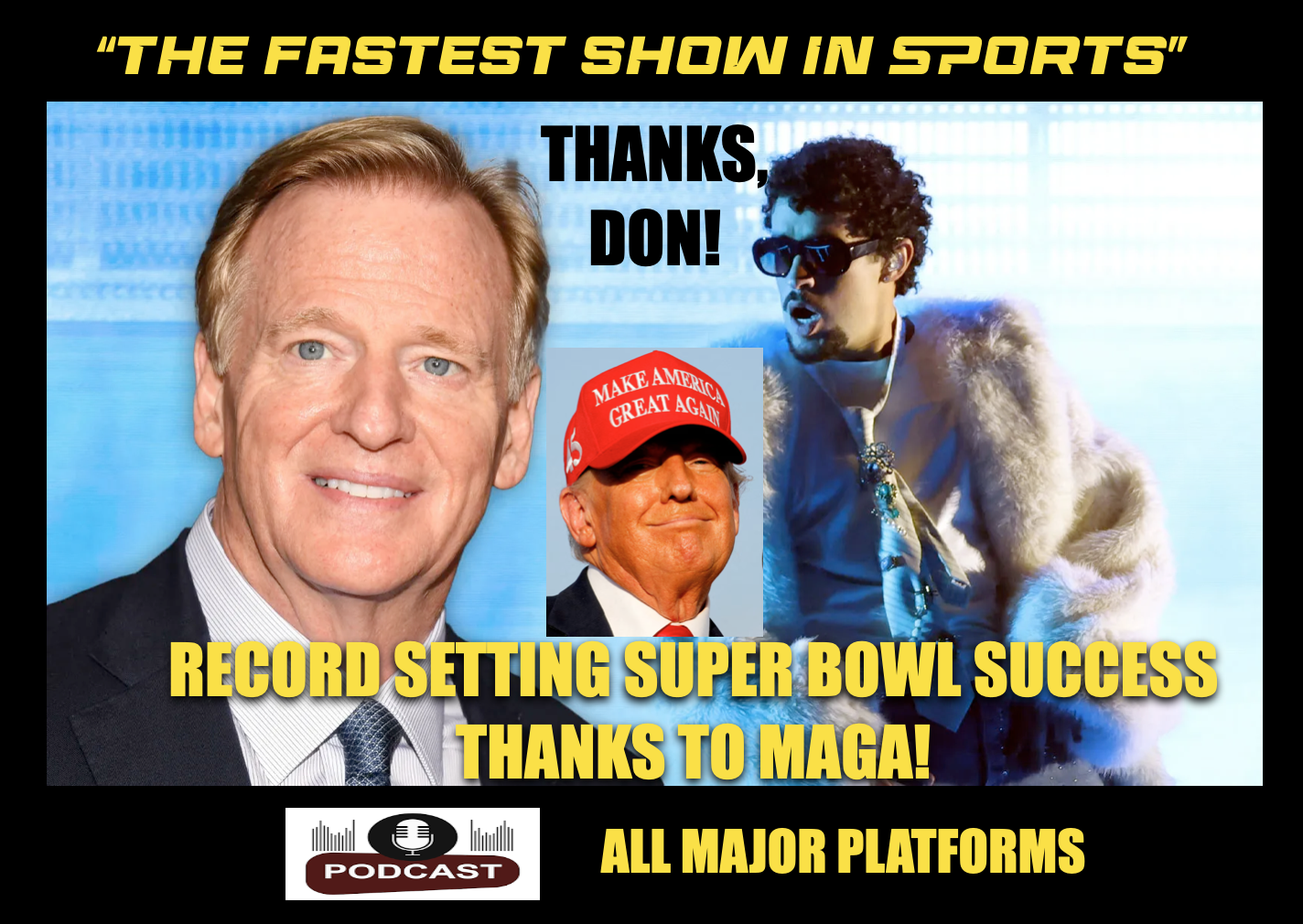 THANKS DONNY: NFL & Bad Bunny owe Donald Trump & MAGA a HUGE "THANK YOU" helping promote Super Bowl! episode artwork
