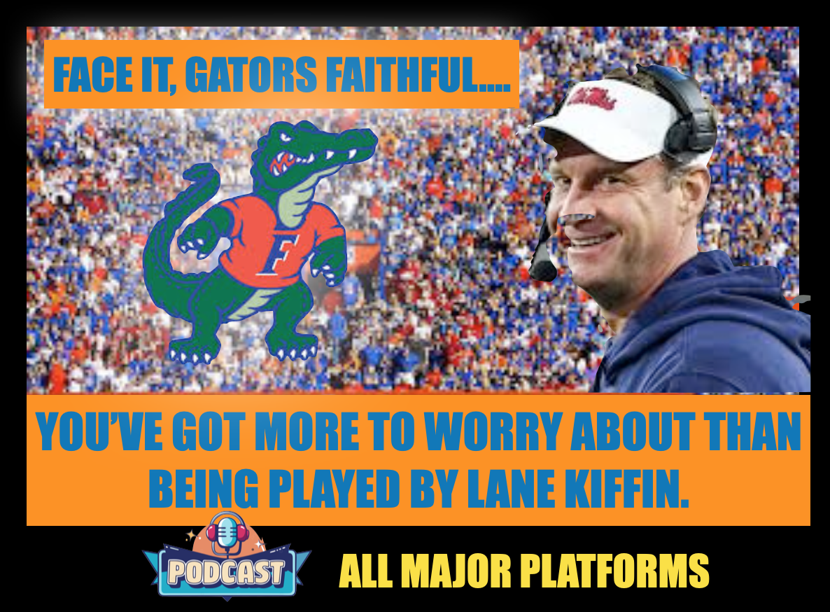 FLORIDA GATORS FOOTBALL SUCKERED BY LANE KIFFIN: Plenty of work to do in fixing their issues. episode artwork