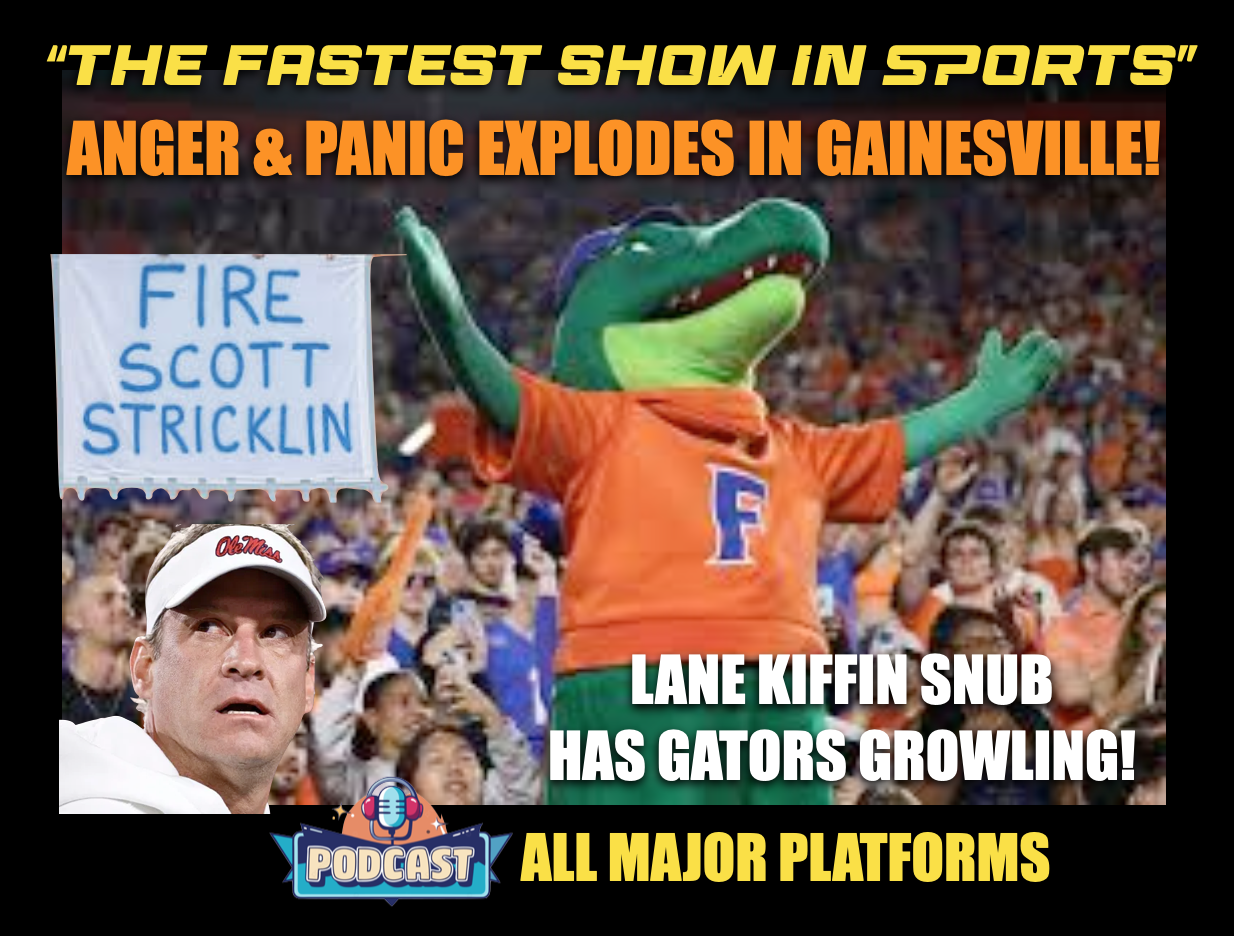 ANGER & PANIC ROCKS FLORIDA GATORS FOOTBALL: Losing Lane Kiffin lights the fuse on coaching uproar. episode artwork