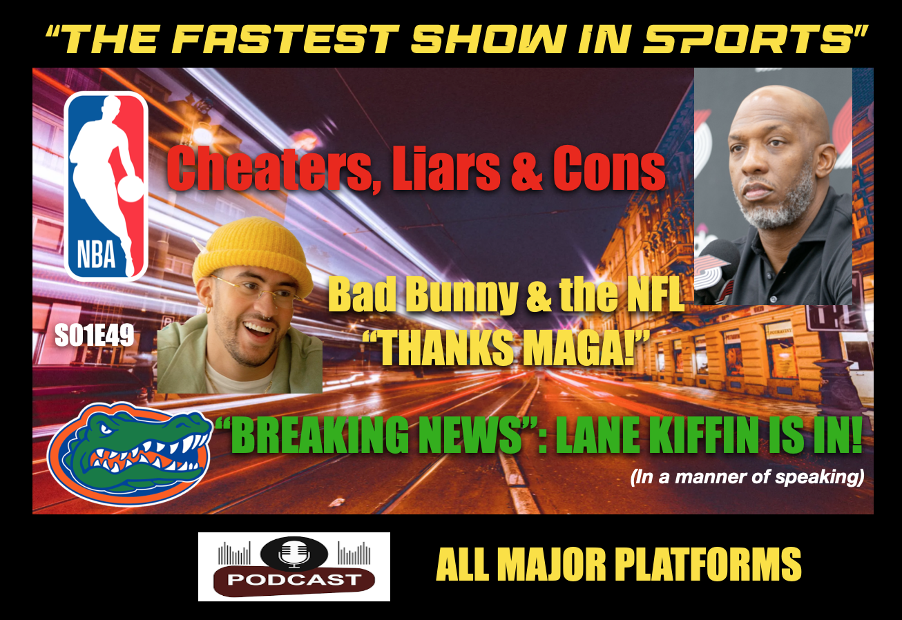 NBA Gambling Greed, "BREAKING NEWS" on Lane Kiffin, BAD BUNNY & NFL say "Thank You, MAGA!" episode artwork
