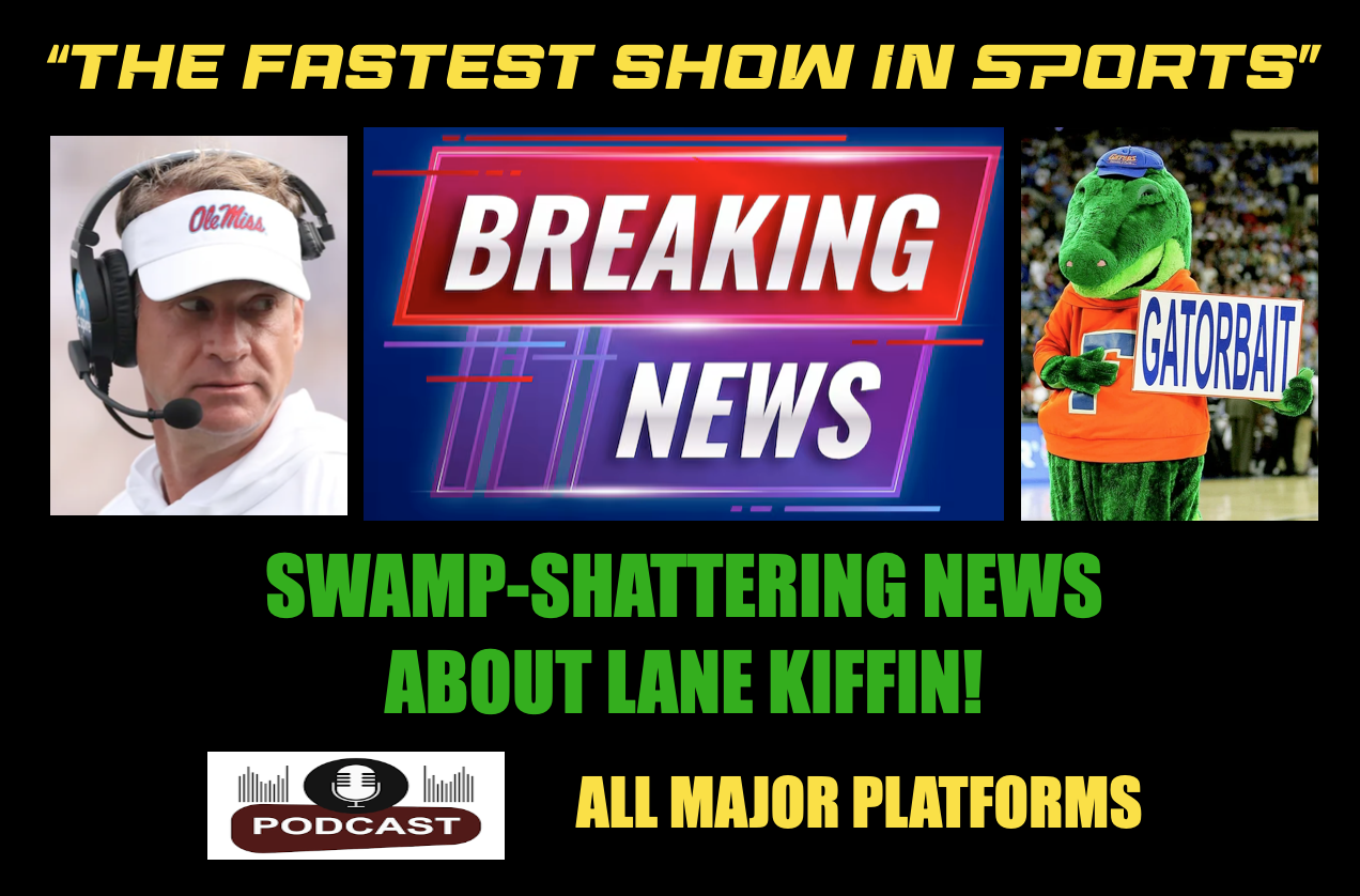 SHOCKING NEWS on Lane Kiffin & Florida Gators Head Coaching gig! No, really. We mean it. Shocking. episode artwork