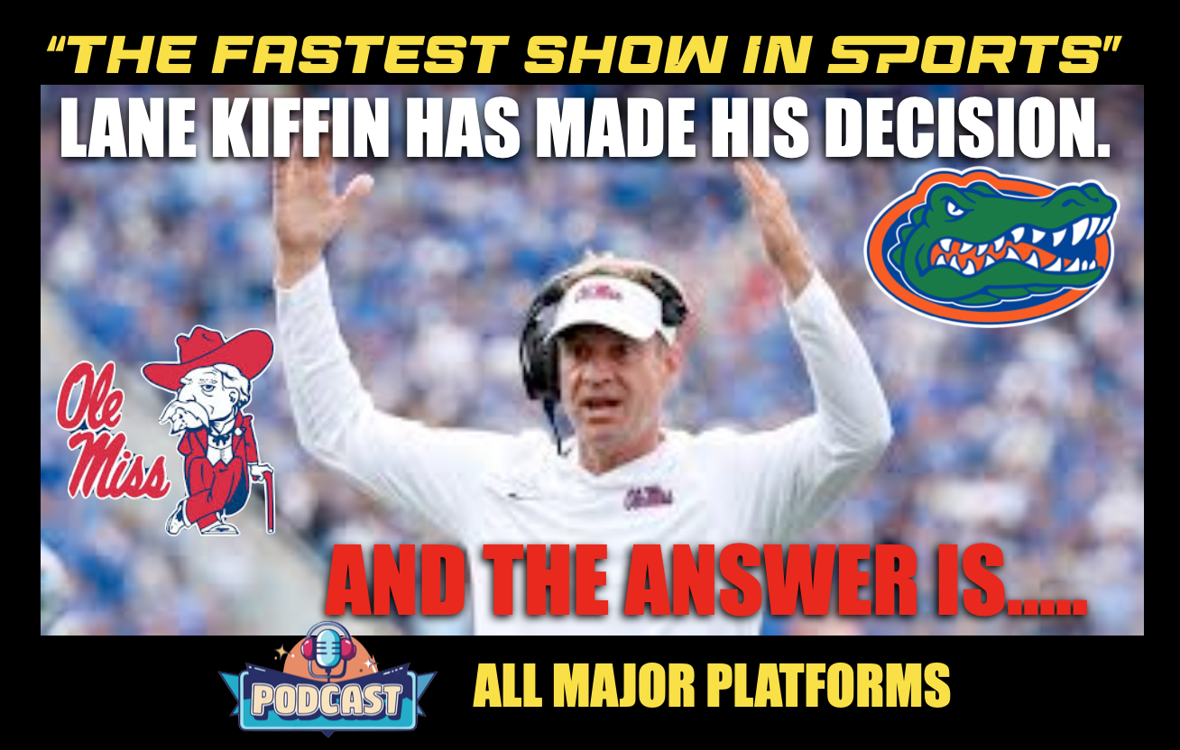 LANE KIFFIN HAS ALREADY MADE HIS DECISION: Has Florida been left in a lurch?. episode artwork