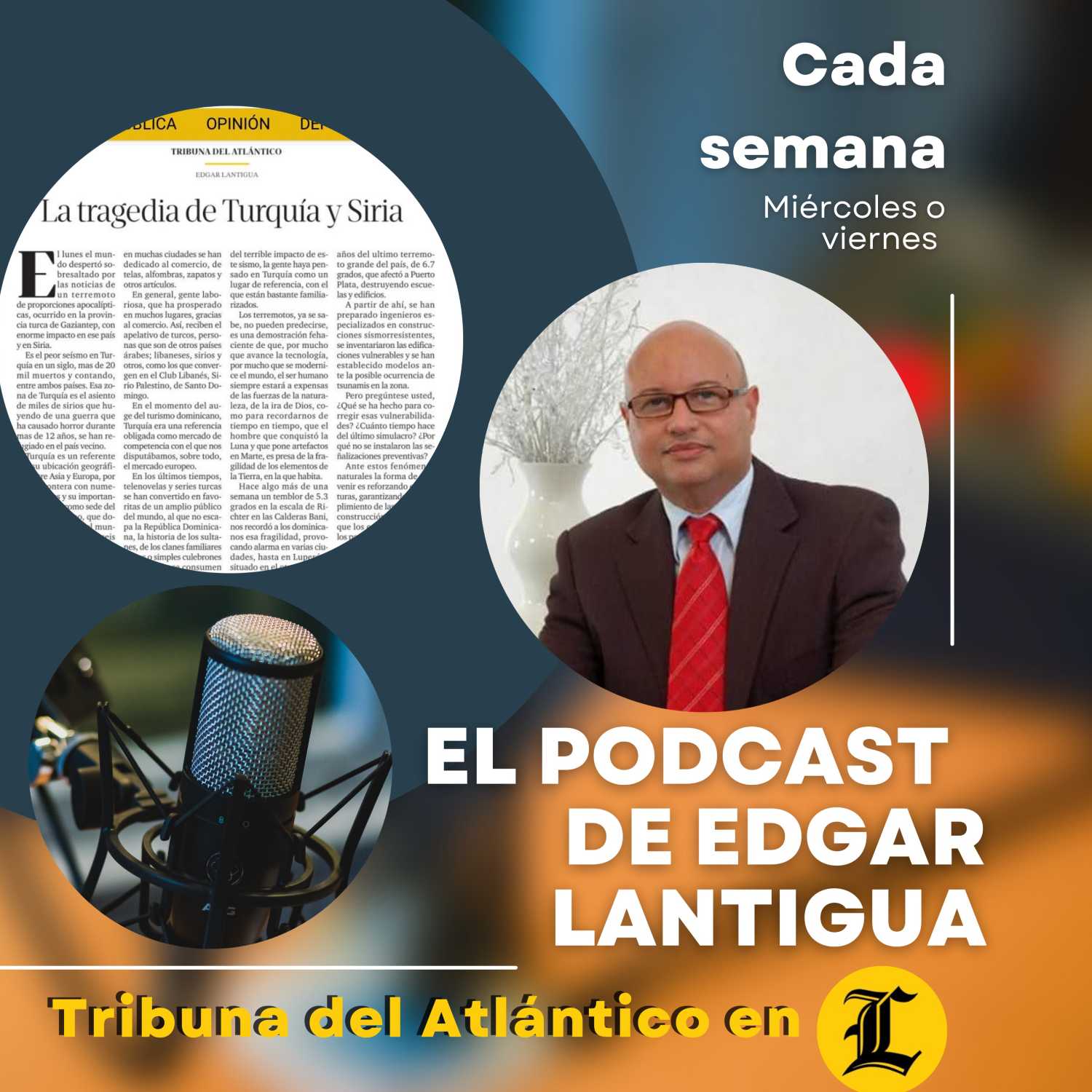 El podcast de Edgar Lantigua