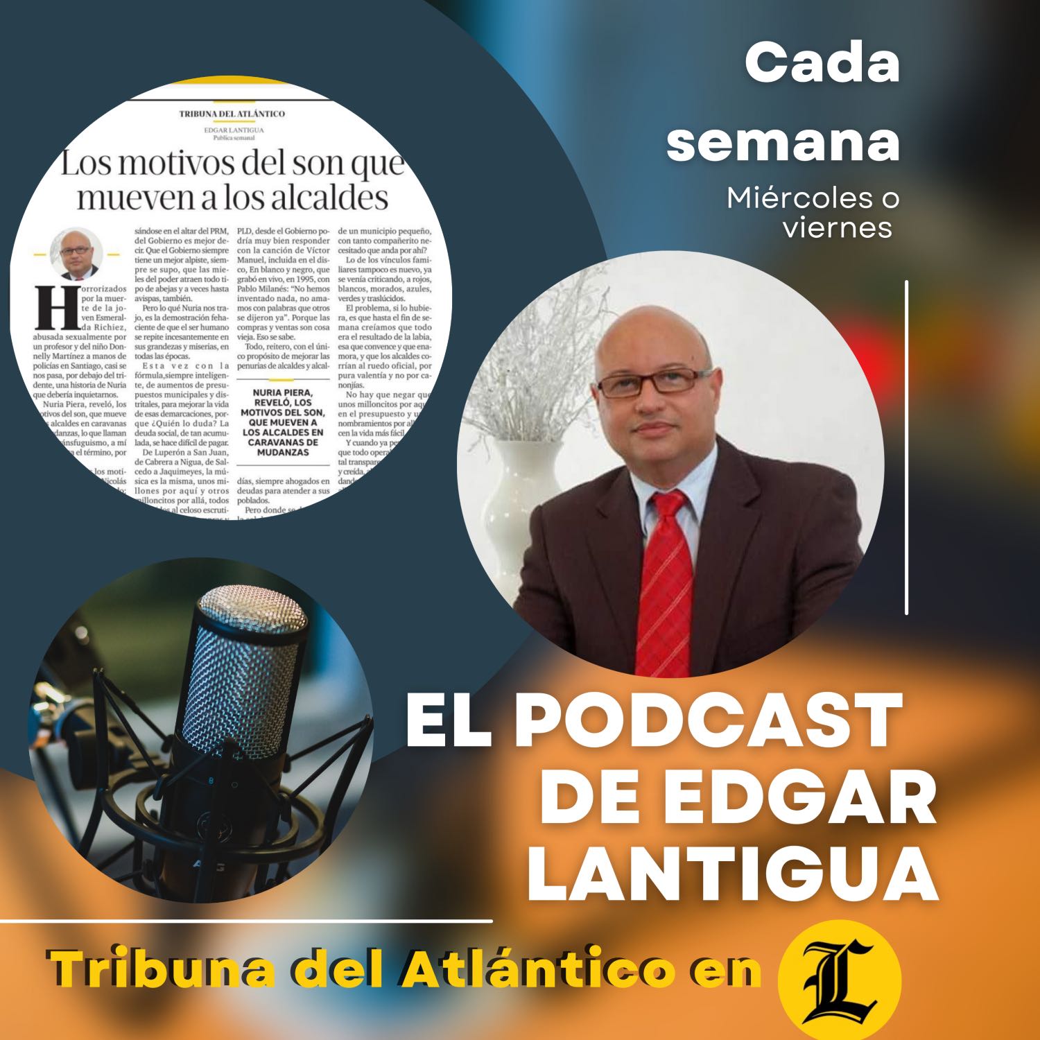 El podcast de Edgar Lantigua