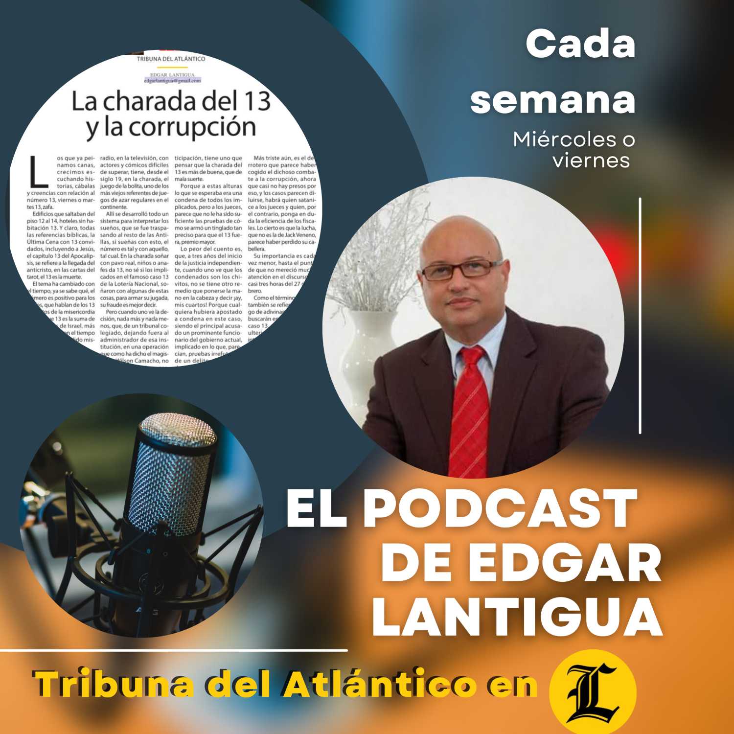 El podcast de Edgar Lantigua