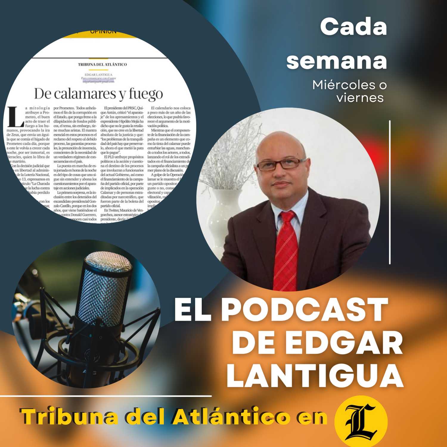 El podcast de Edgar Lantigua
