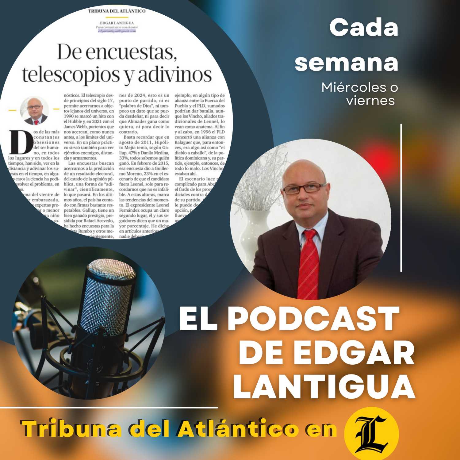 El podcast de Edgar Lantigua
