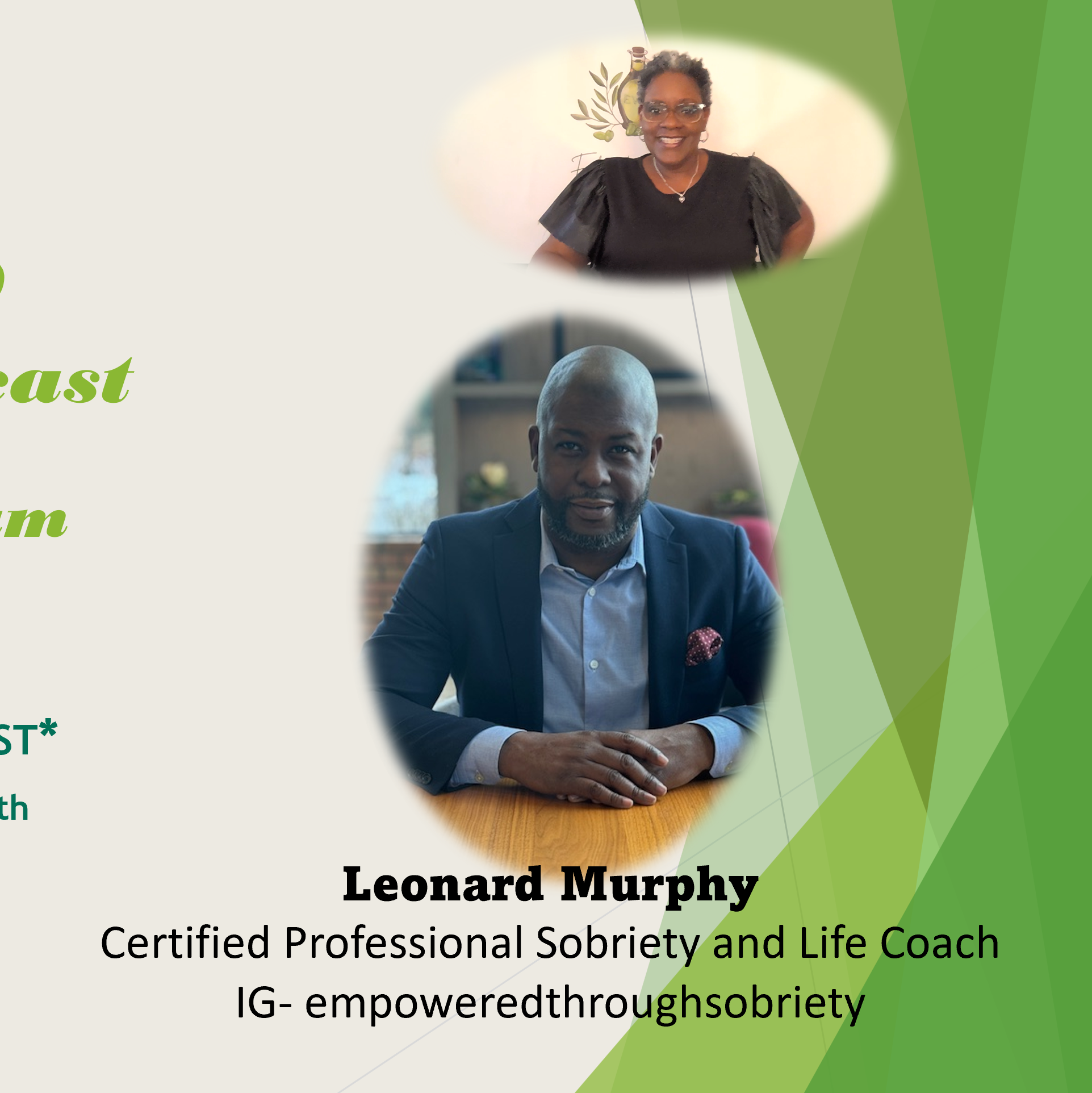 Sobriety and Life Coach Leonard 