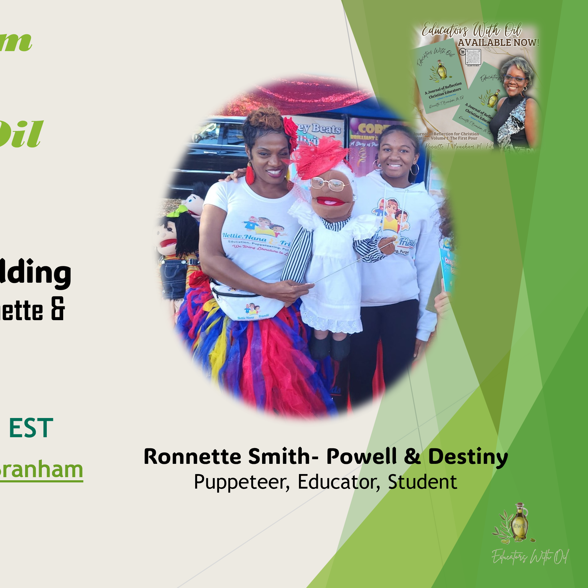 Teaching, Learning, and Building Dreams: The Balancing Act of Ronnette & Destiny