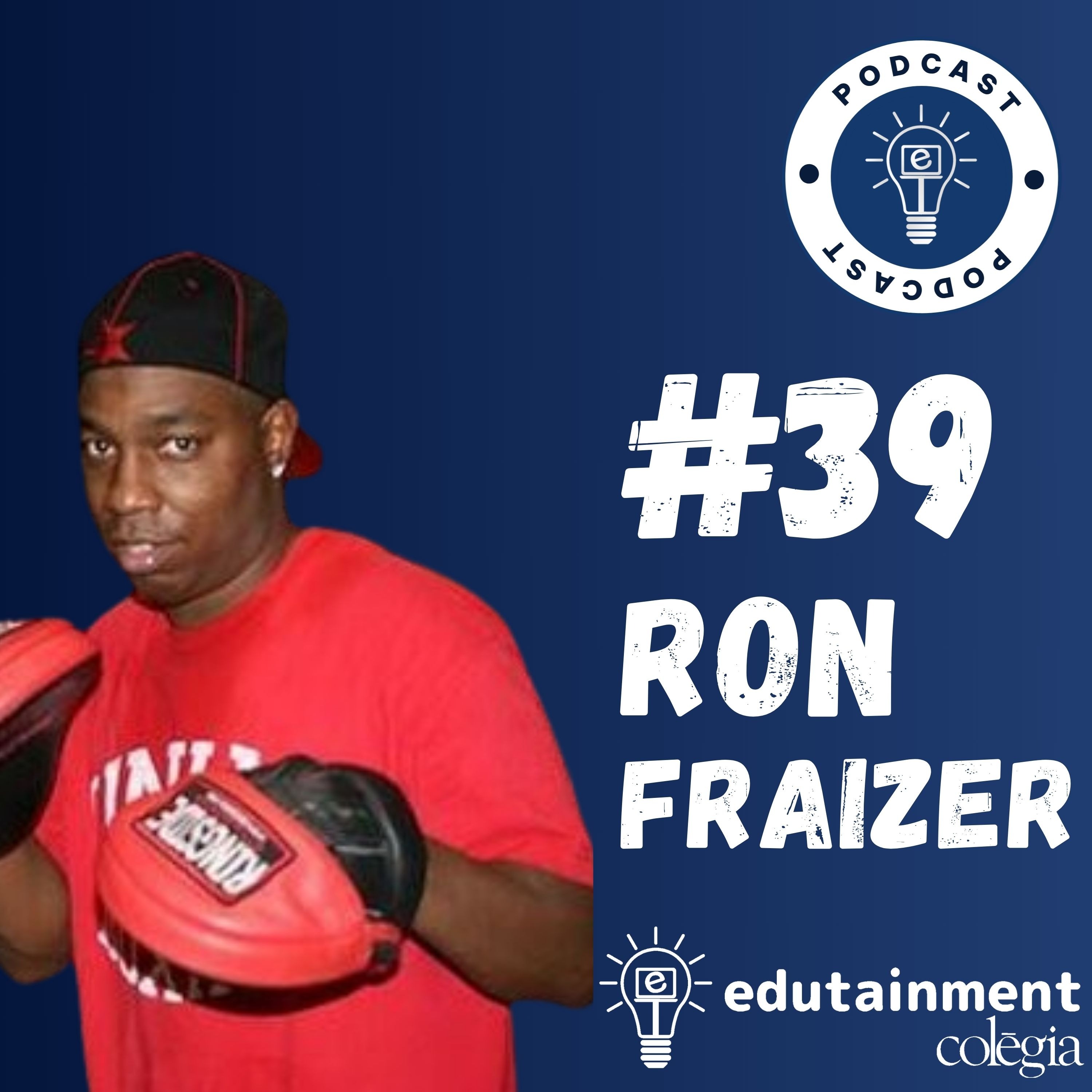 Ron Frazier: Professional Boxing & MMA Trainer