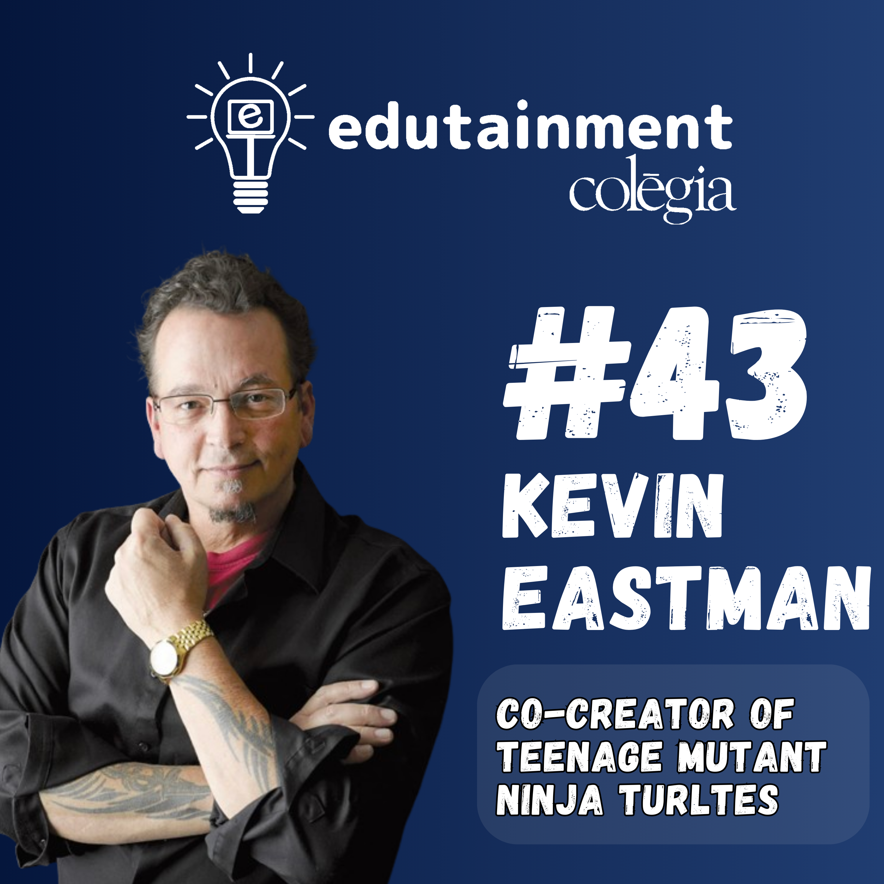 Kevin Eastman: Co-creator of Teenage Mutant Ninja Turtles