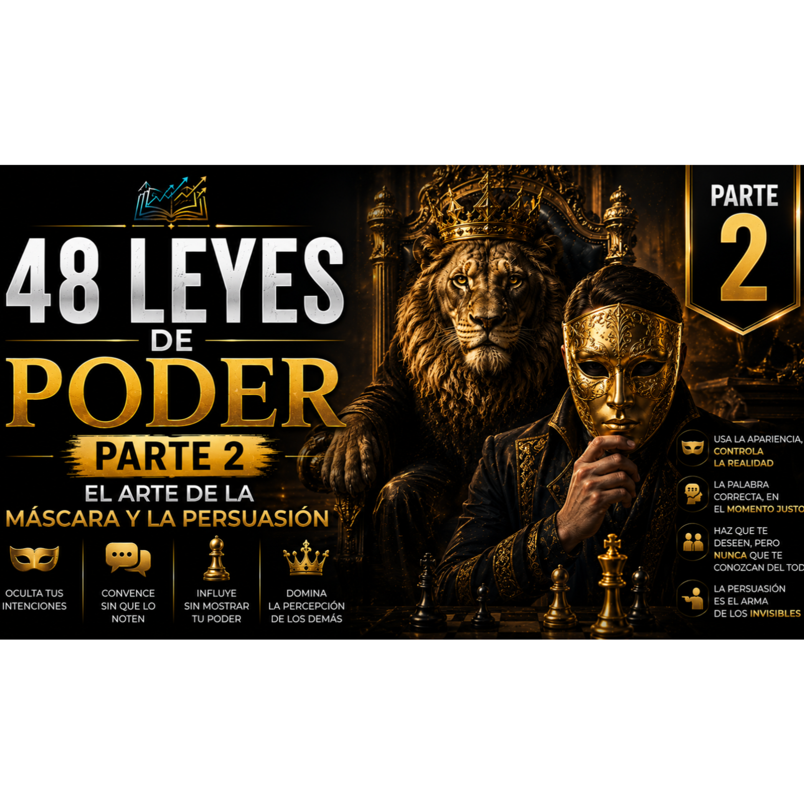 48 Leyes del Poder (Parte 2): El Arte de la Máscara y la Persuasión episode artwork