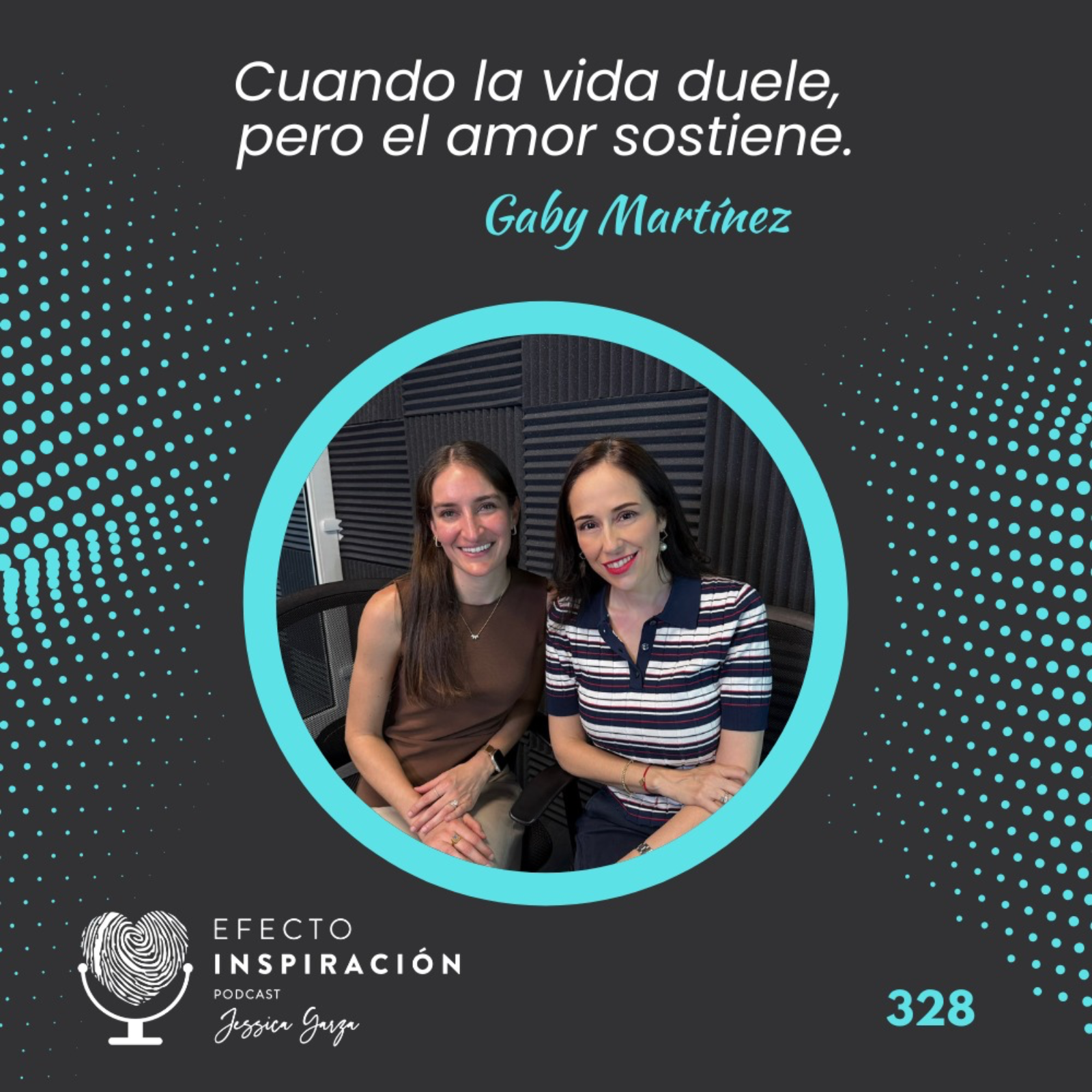 Cuando la vida duele, pero el amor sostiene. Gaby Martínez episode artwork