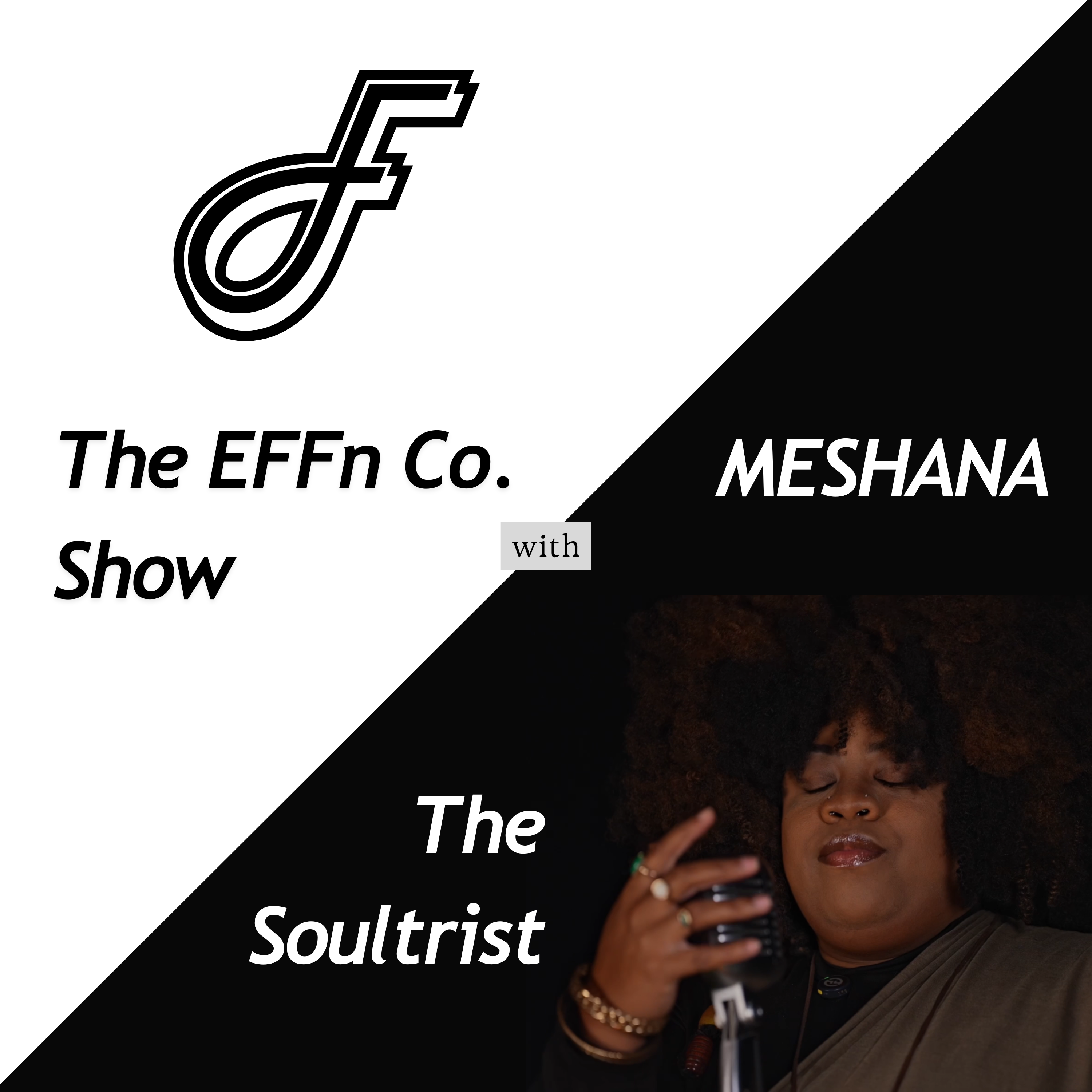Ep. 04  | Discovering Your Soul w/ MESHANA the Soultrist
