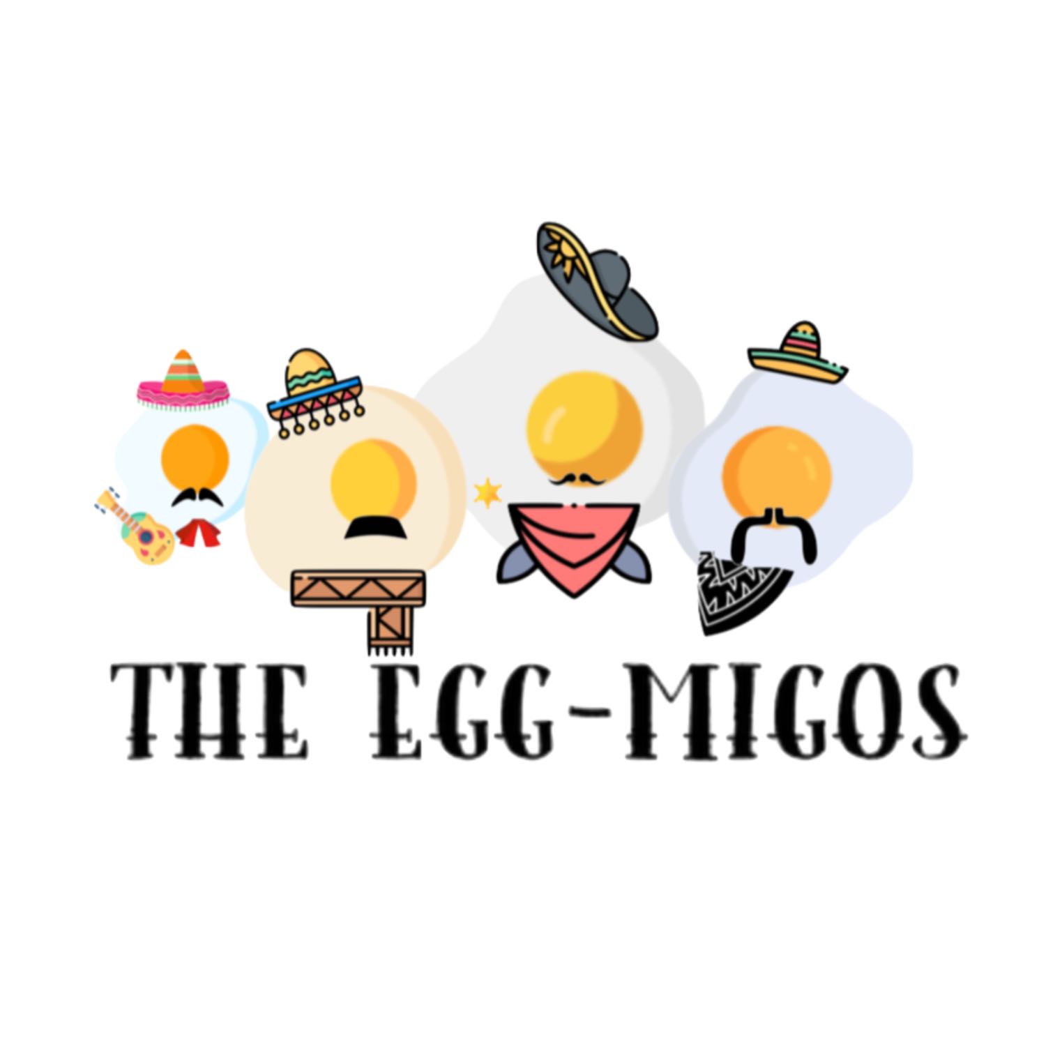 The Egg-Migos