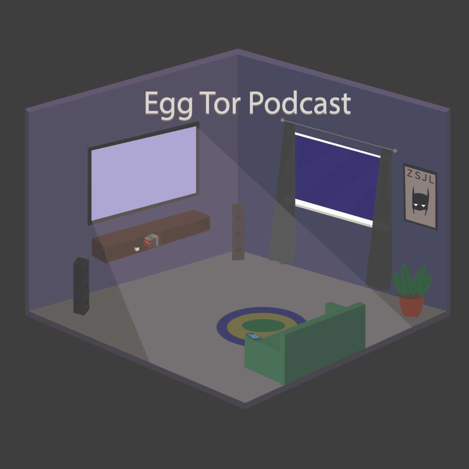 Egg Tor Podcast
