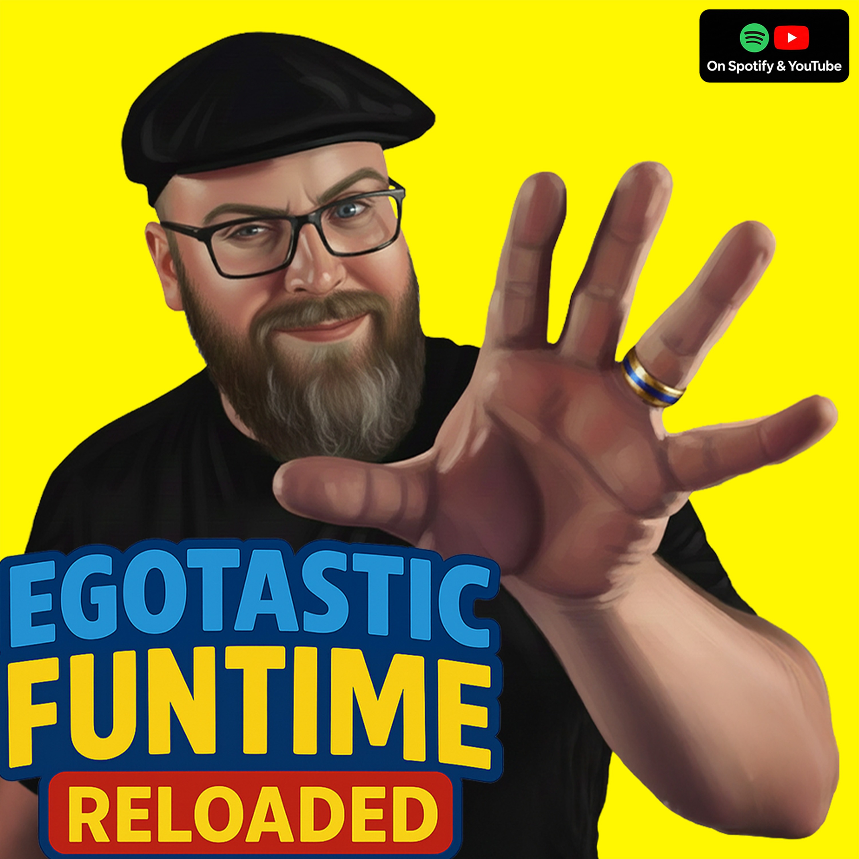 Egotastic FunTime! ReLoaded