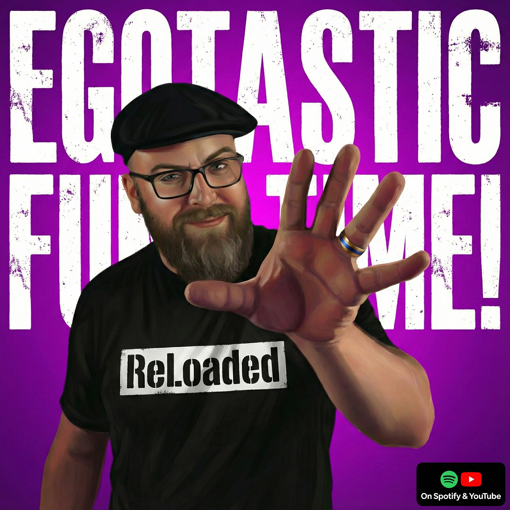 Egotastic FunTime! ReLoaded