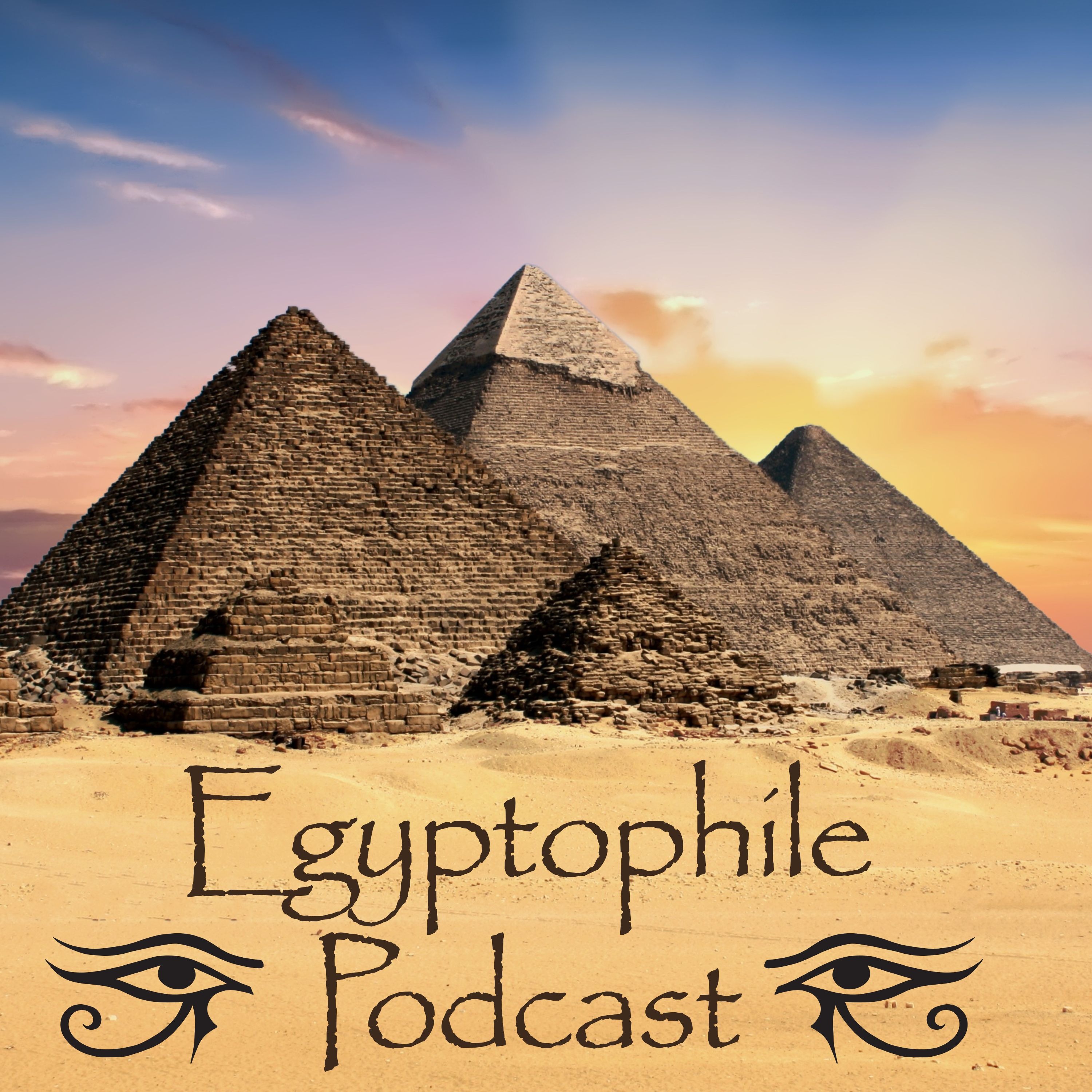 Egyptophile Podcast