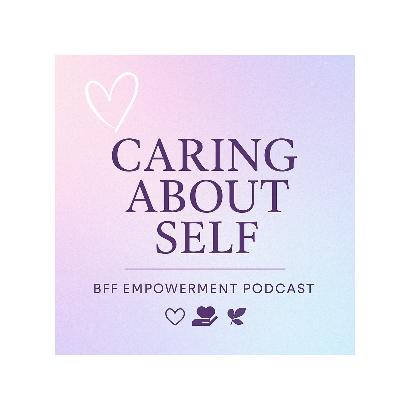 Caring About Self