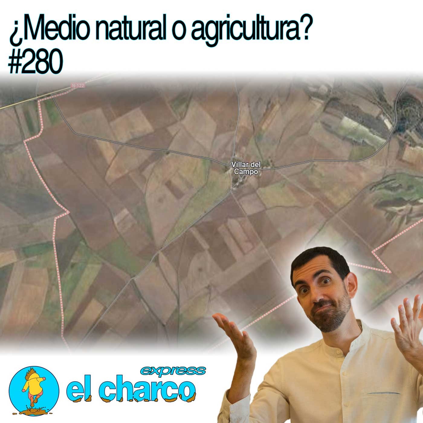 ¿Medio natural o agricultura? #280
