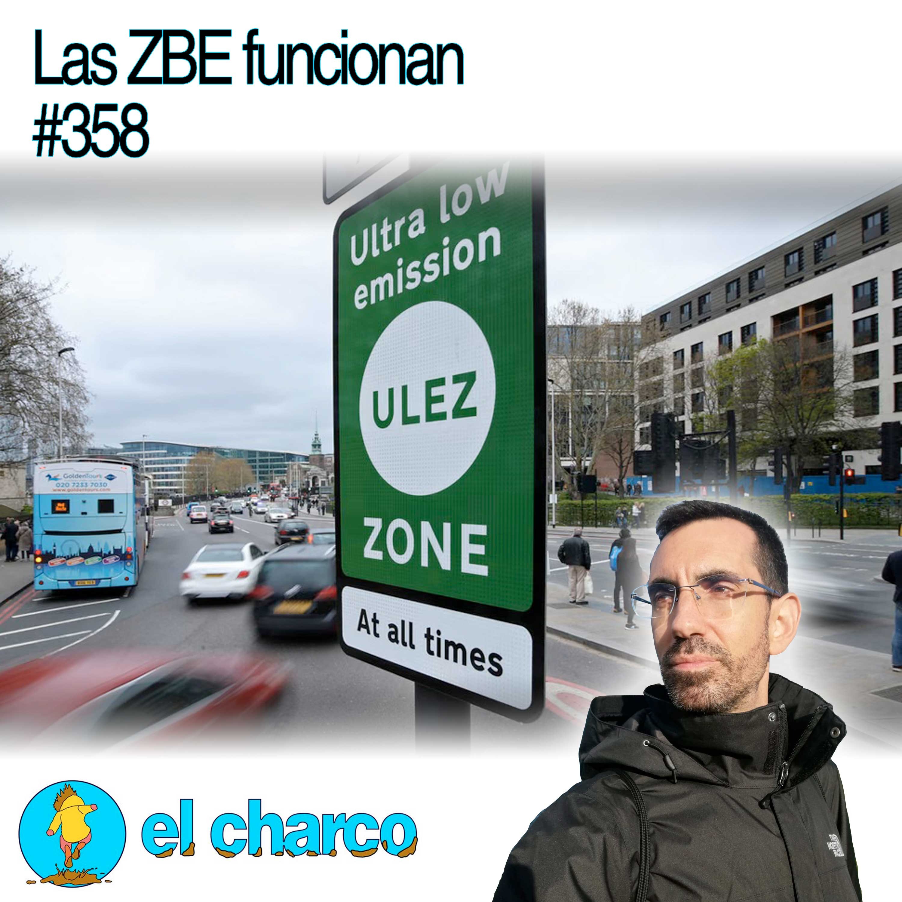 Las ZBE funcionan #358 episode artwork