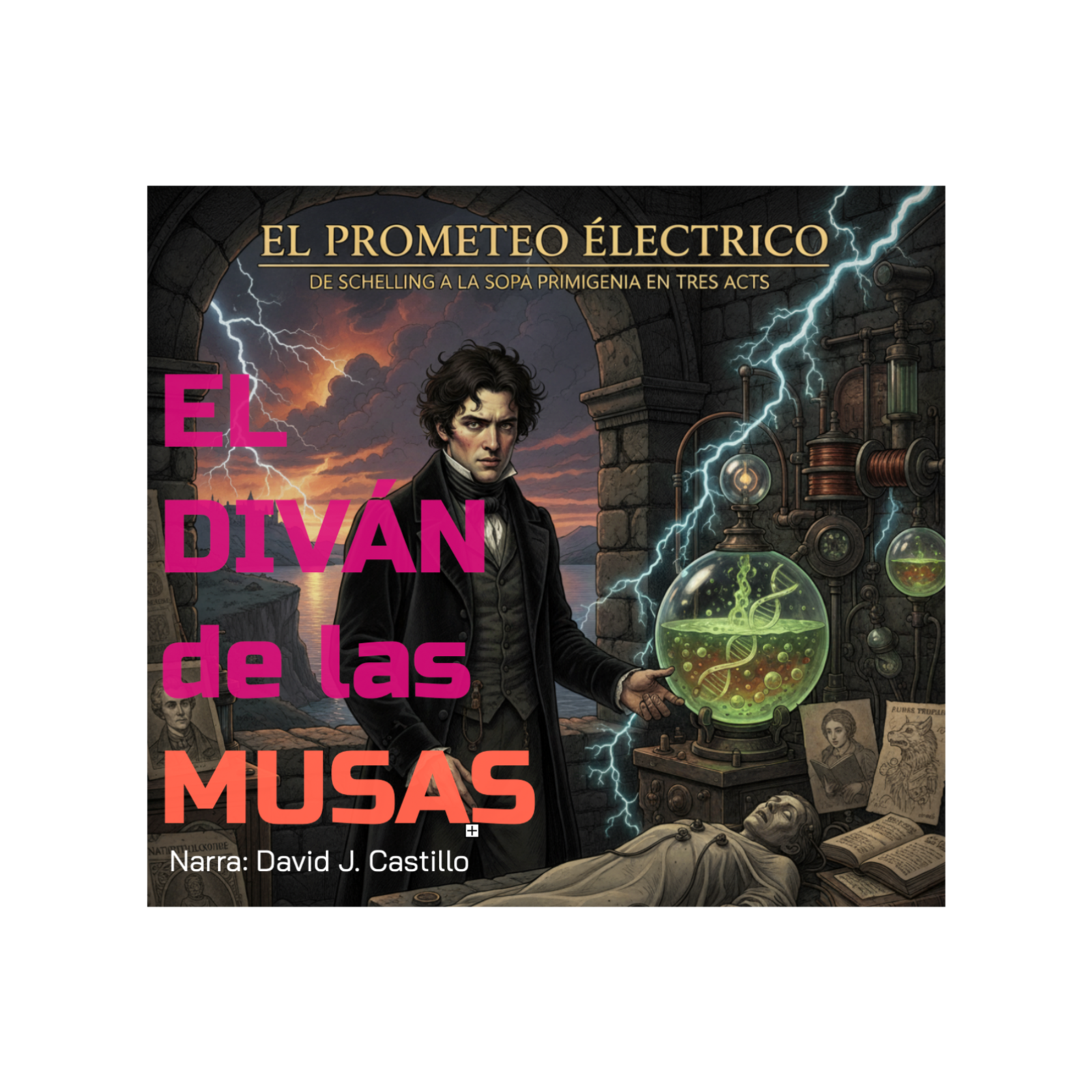 El Prometeo Eléctrico. De Schelling a la sopa primigenia en 3 actos  episode artwork