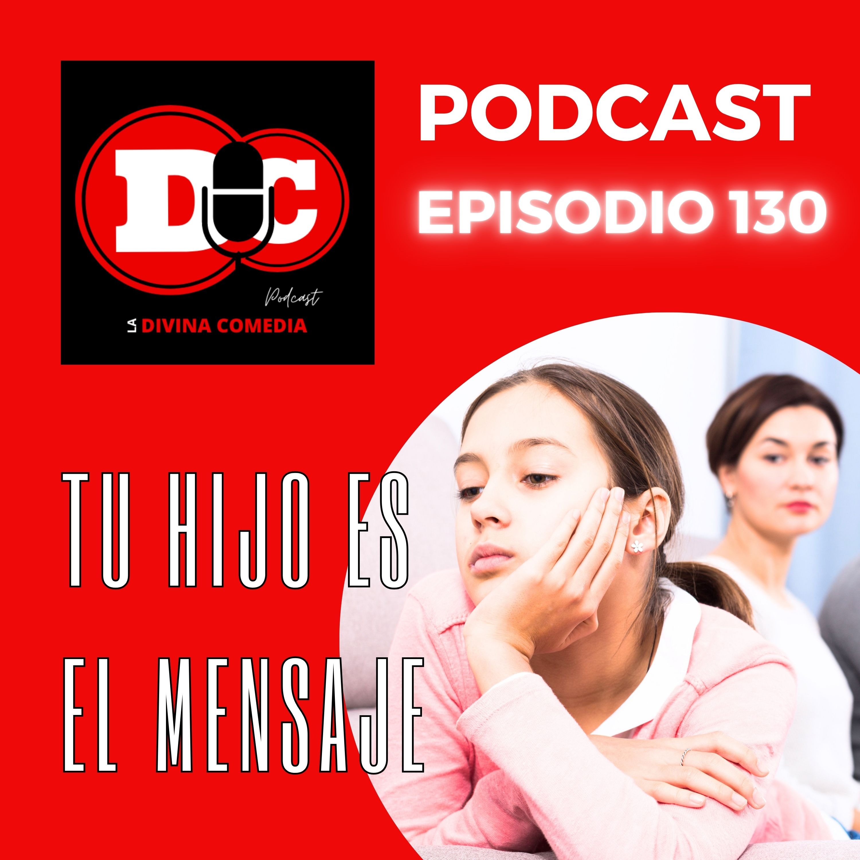 Tu hijo es el mensaje!