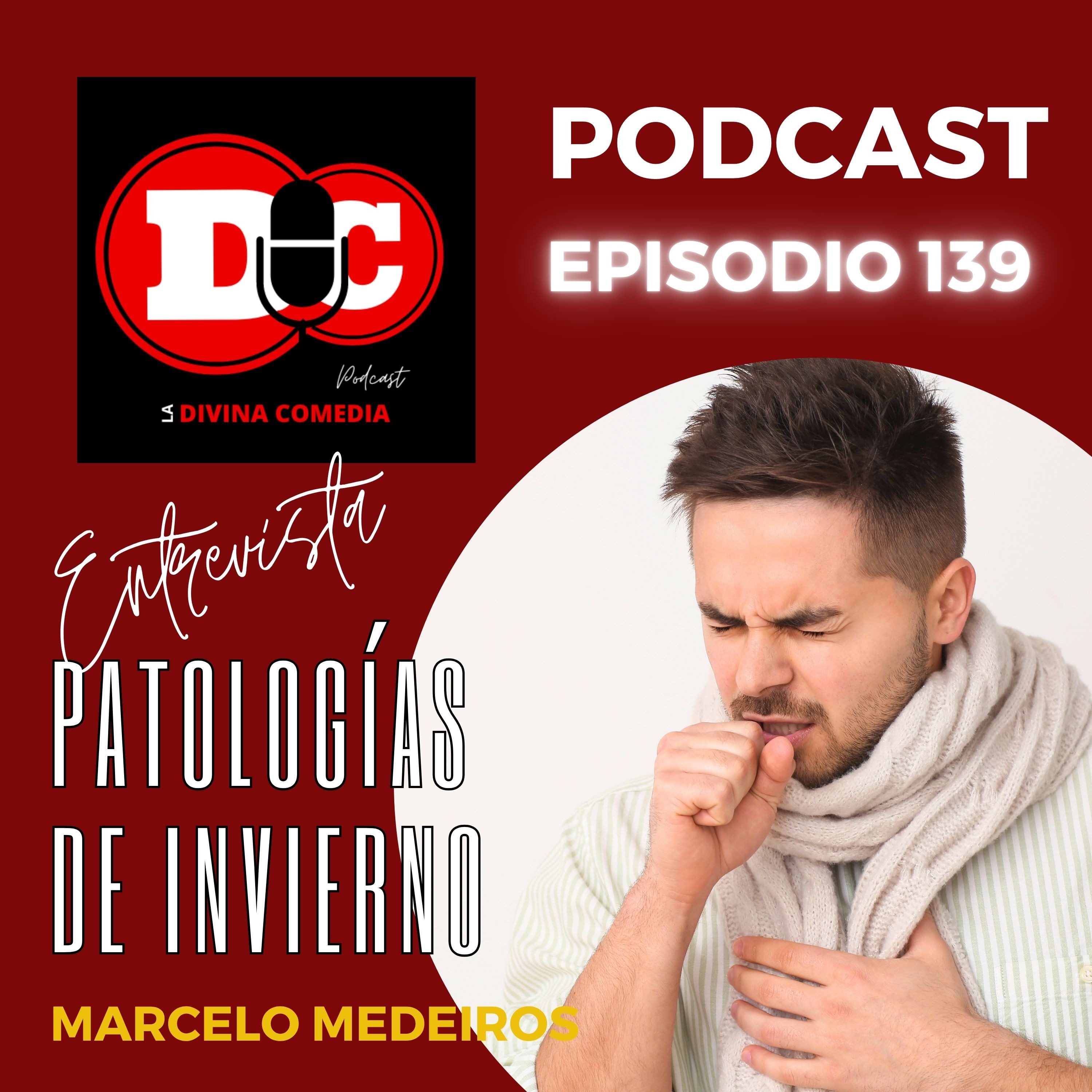 ENTREVISTA - Patologías de invierno / Marcelo Medeiros