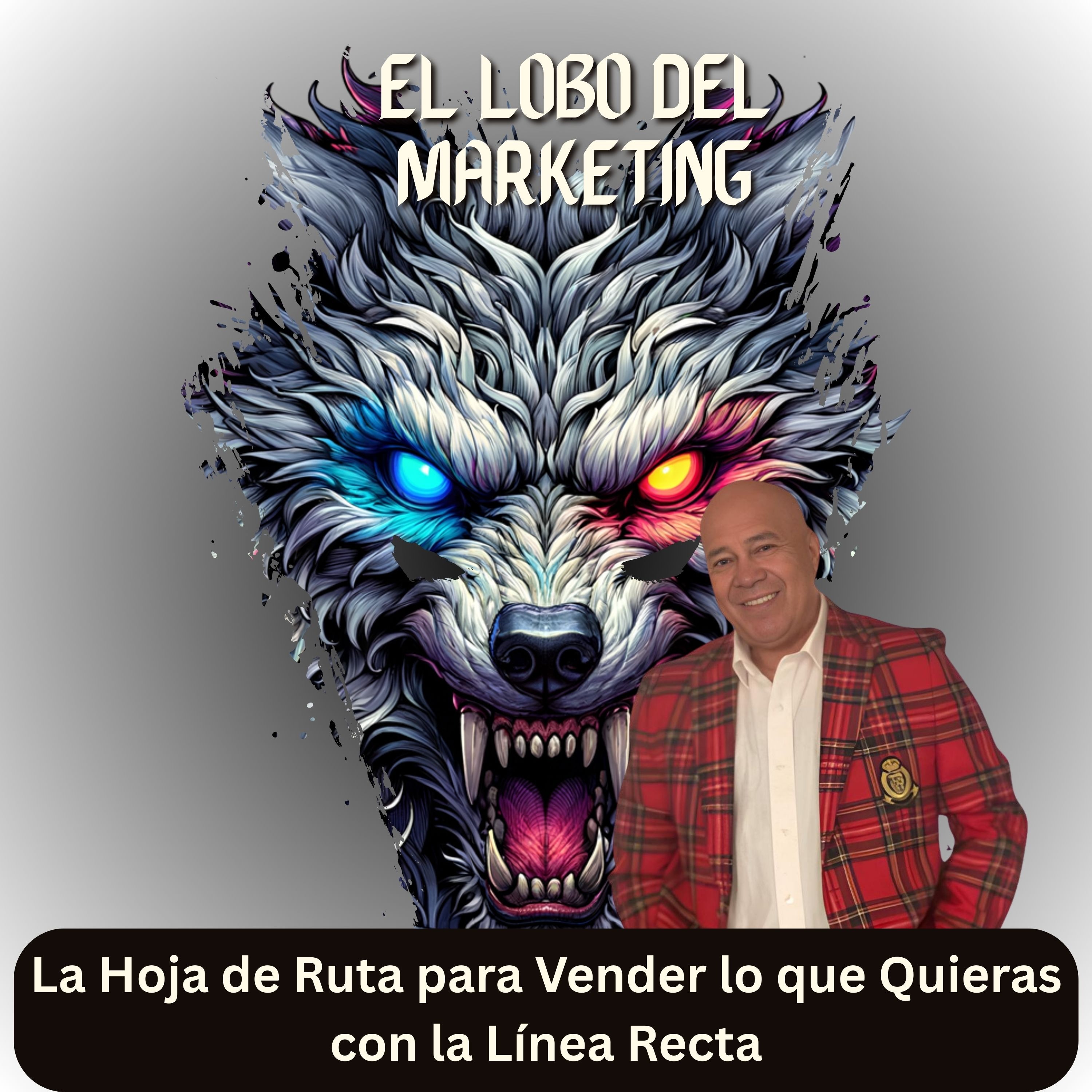 El Lobo Del Marketing