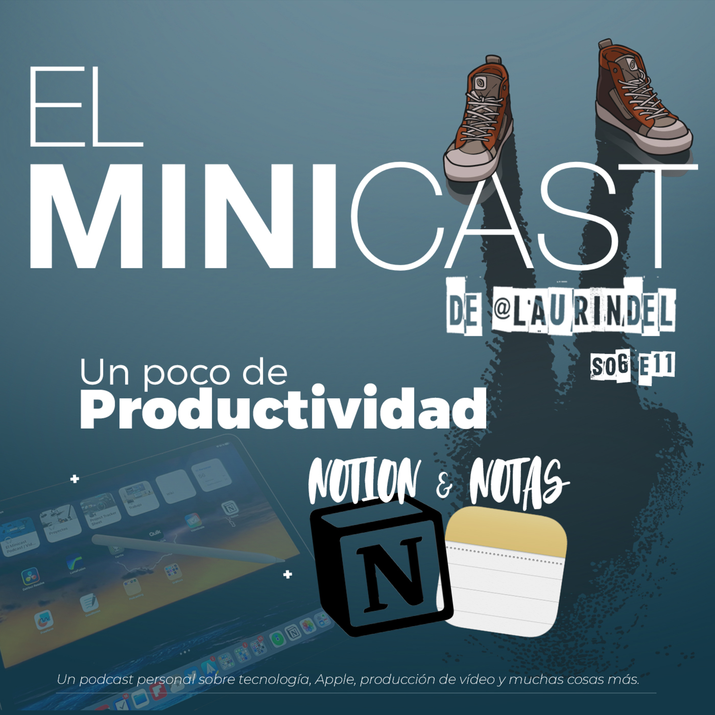 Un poco de Productividad con Notion y Notas episode artwork
