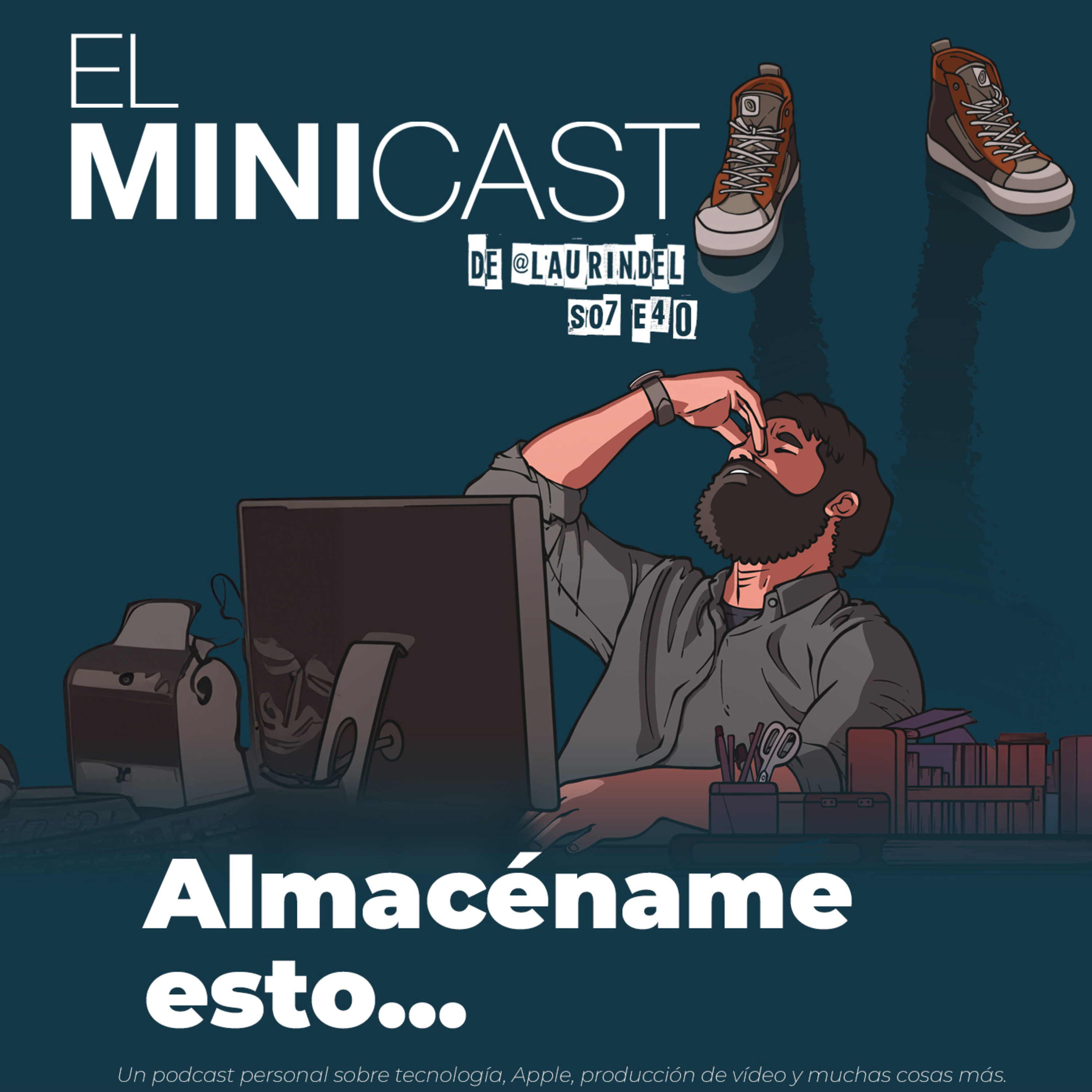 Almacéname esto.. episode artwork