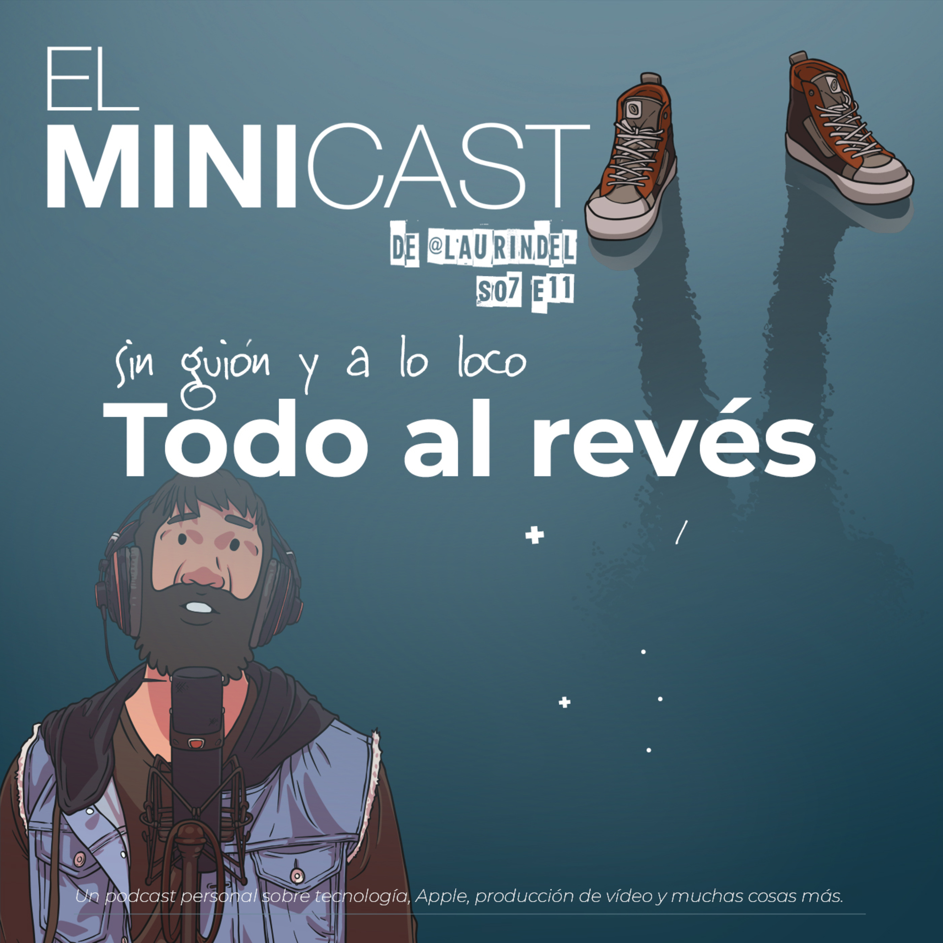Sin guión y a lo loco. Todo al revés. episode artwork