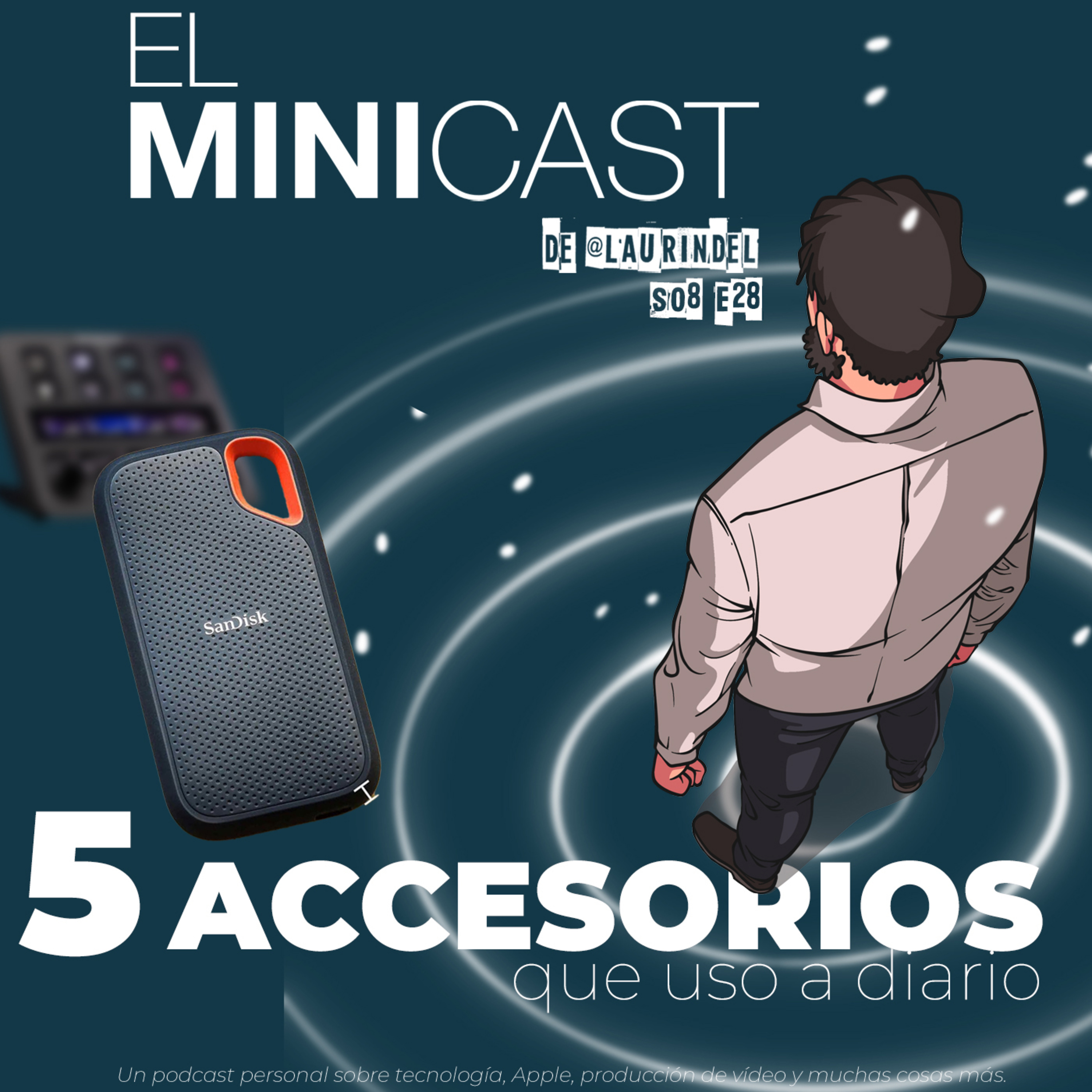 5 Accesorios que uso a diario episode artwork