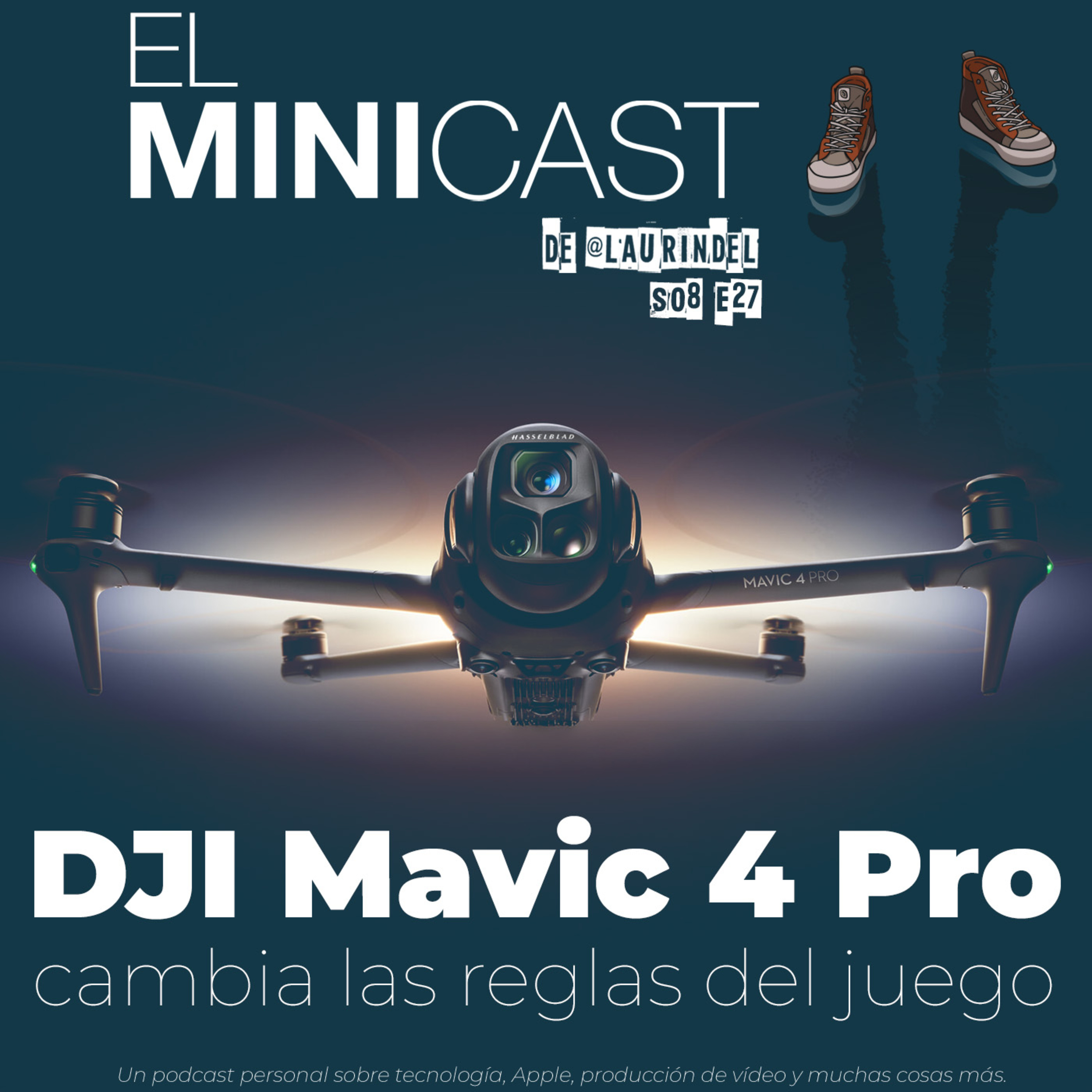 DJI Mavic 4 Pro cambia las reglas del juego episode artwork